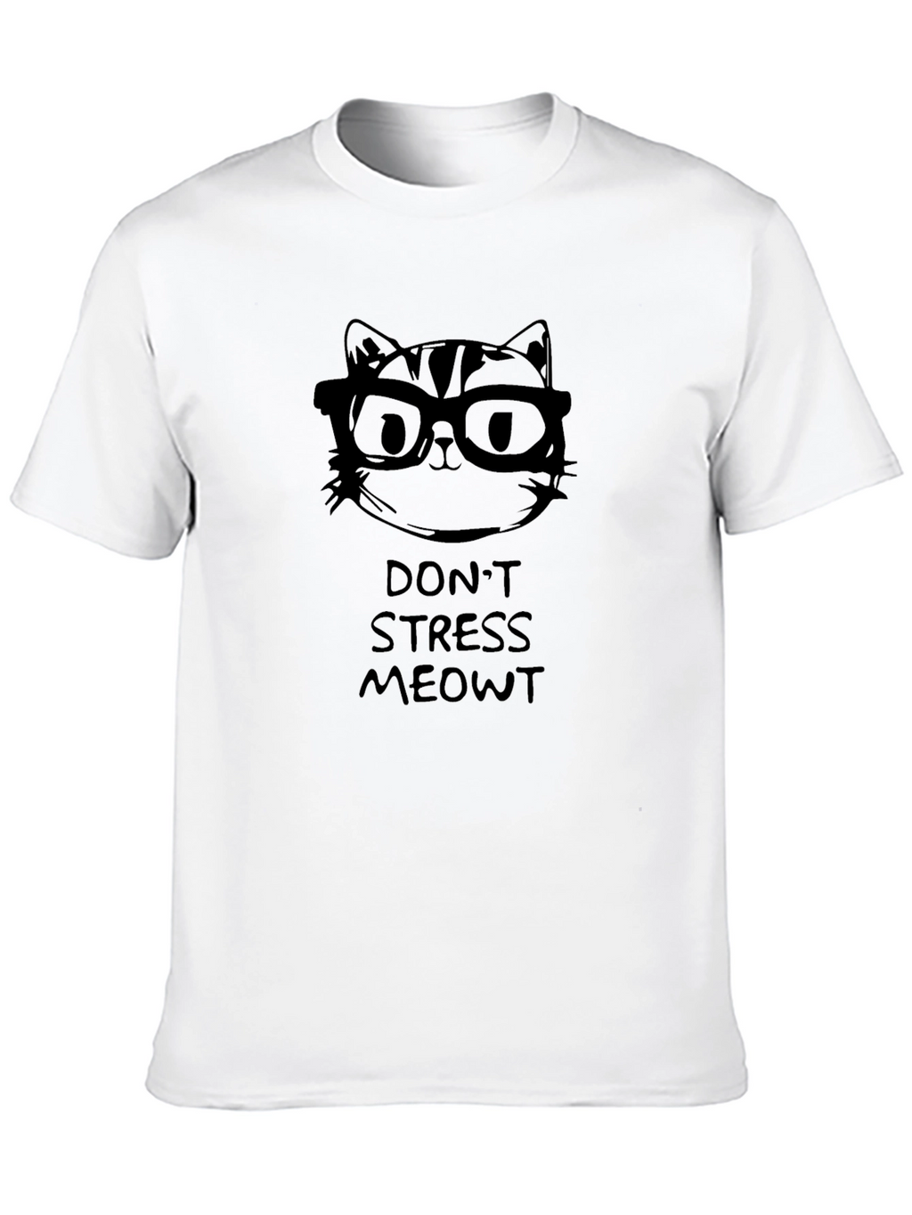 Dont Stress Meowt T-Shirt