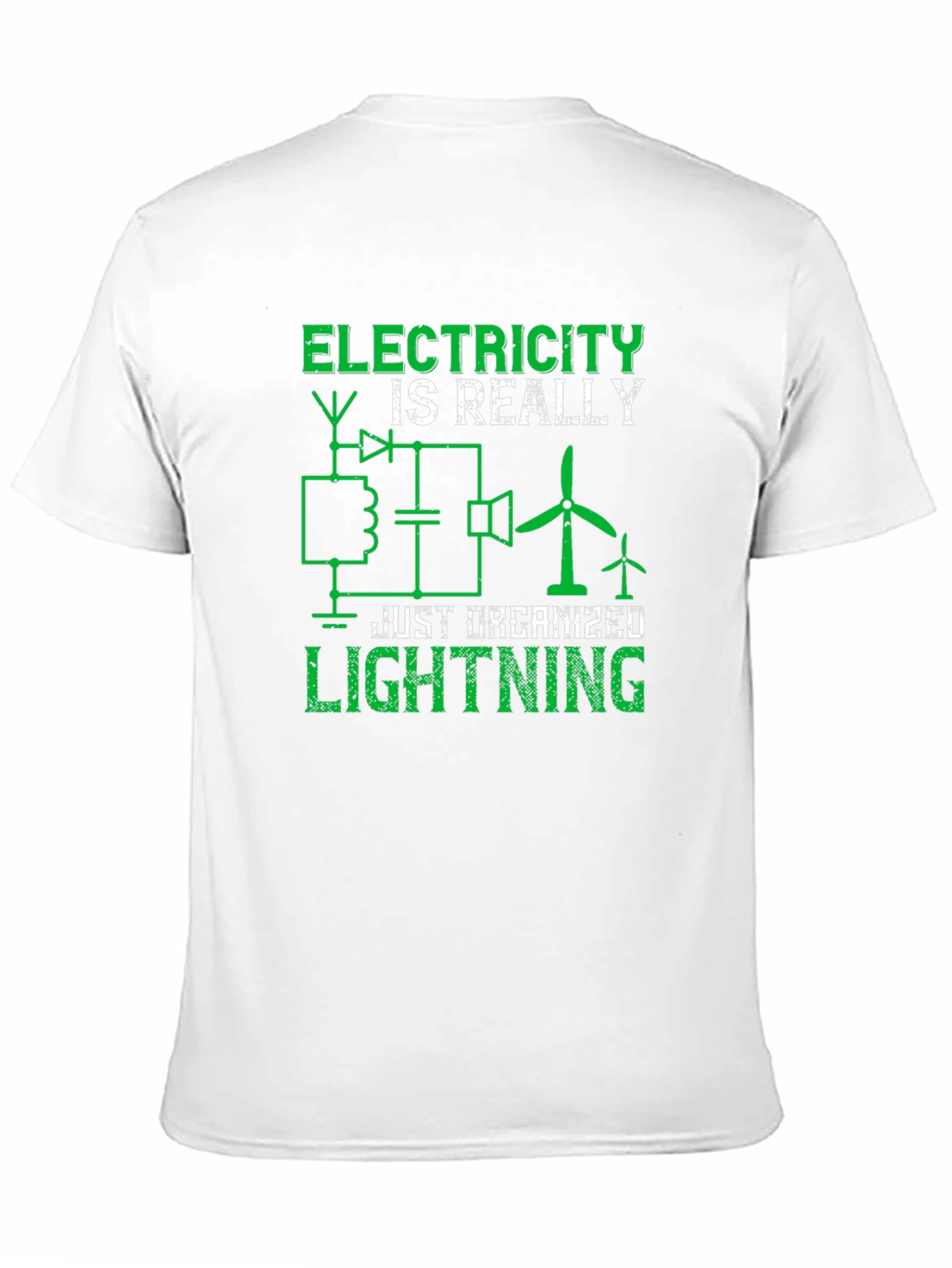 Electricity is Really Just Organized Lightning Graphic Tee