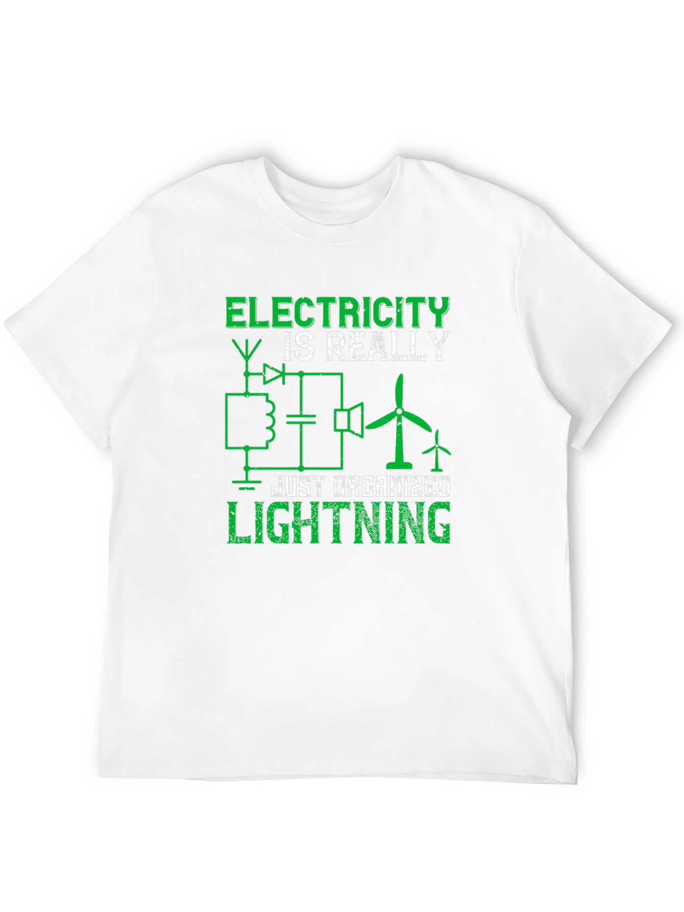 Electricity is Really Just Organized Lightning Graphic Tee