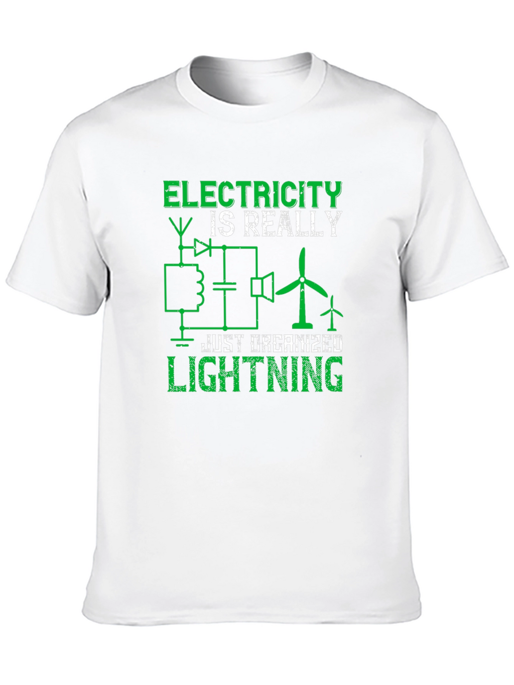 Electricity is Really Just Organized Lightning Graphic Tee
