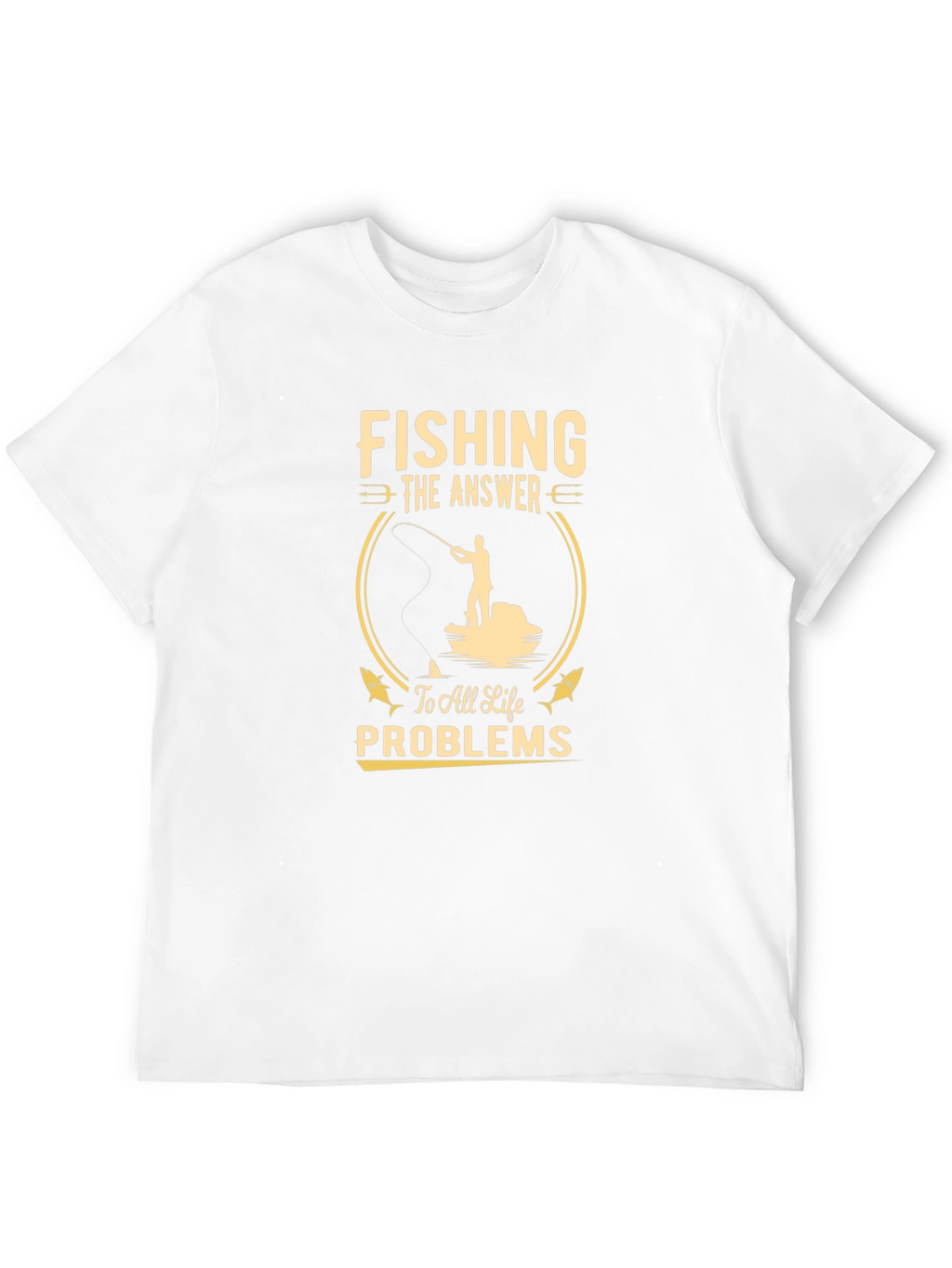 Fishing: The Answer T-Shirt