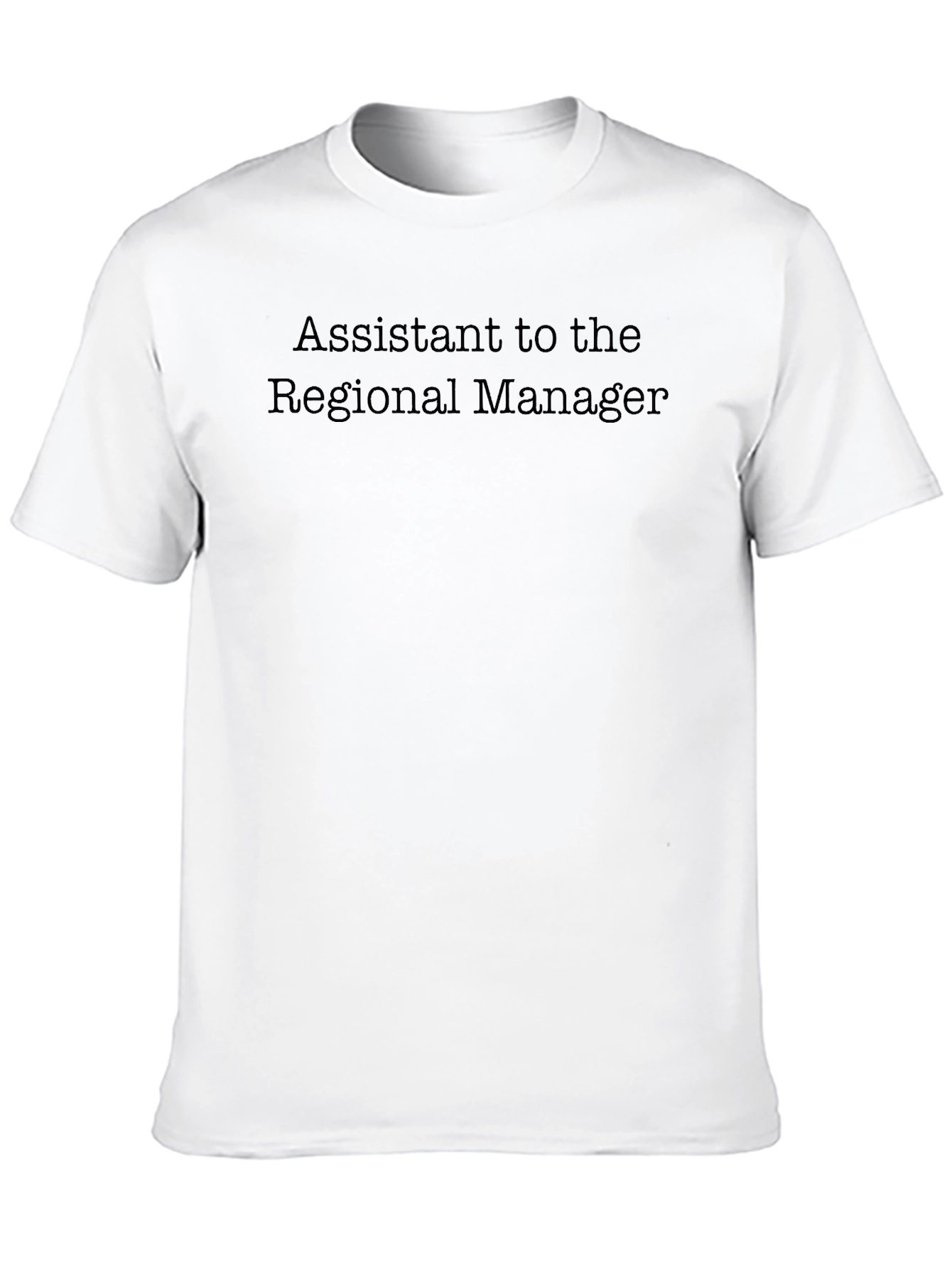 Assistant to the Regional Manager T-Shirt