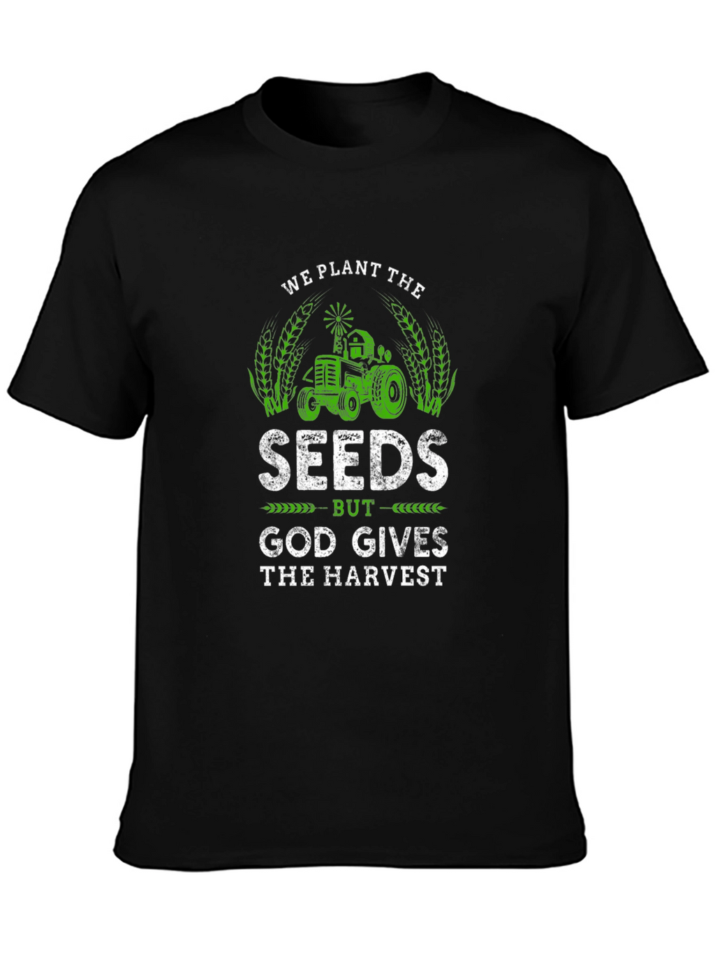 Plant the Seeds T-Shirt: Faith Based Farm Apparel