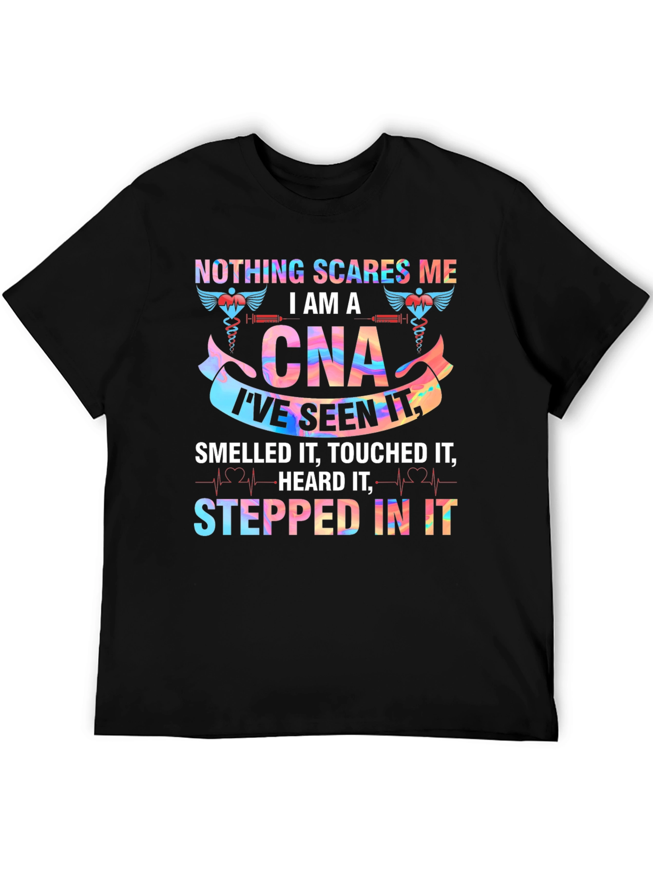 Nothing Scares Me Im A CNA T-Shirt