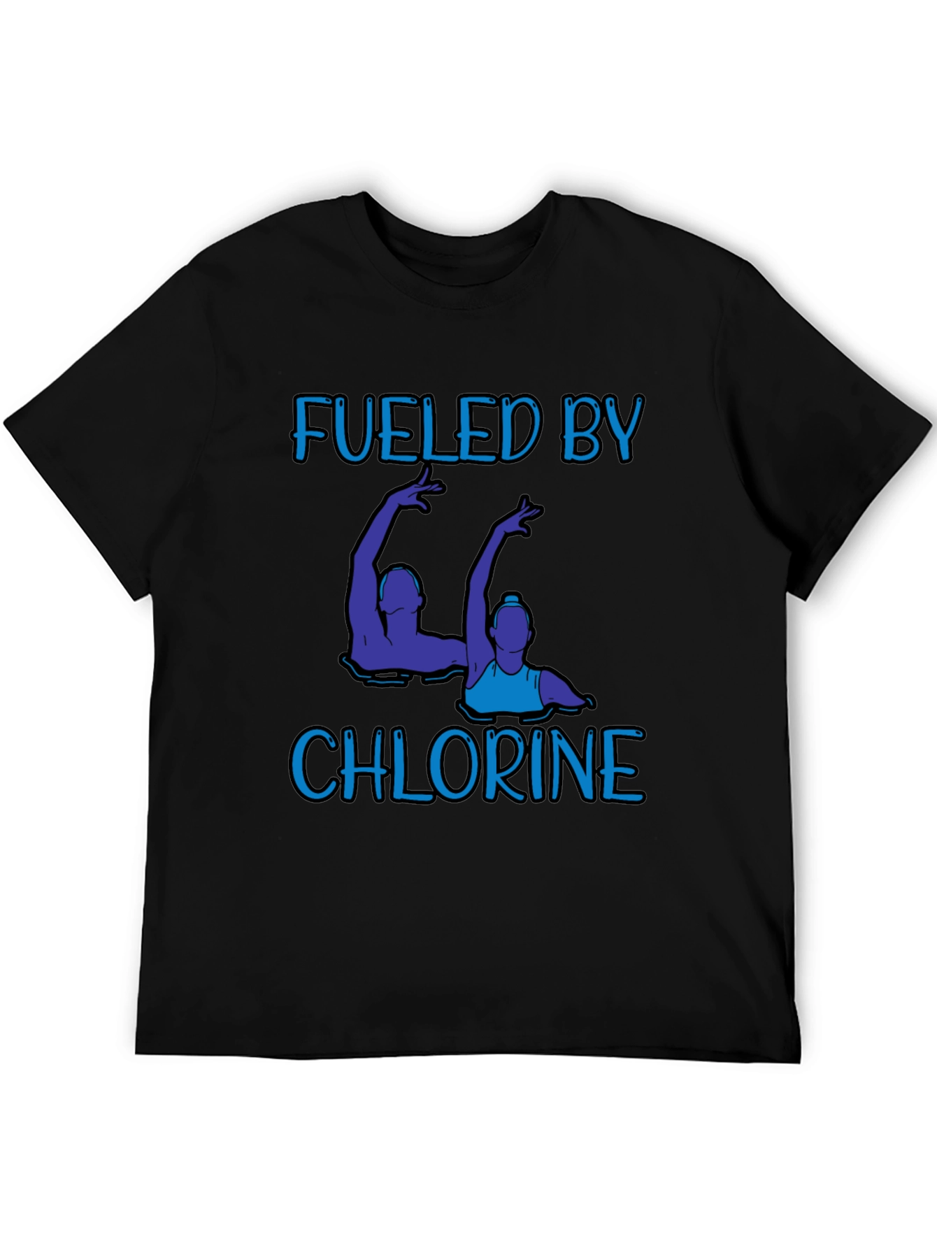 Fueled by Chlorine T-Shirt - Artistic Swimmers Design