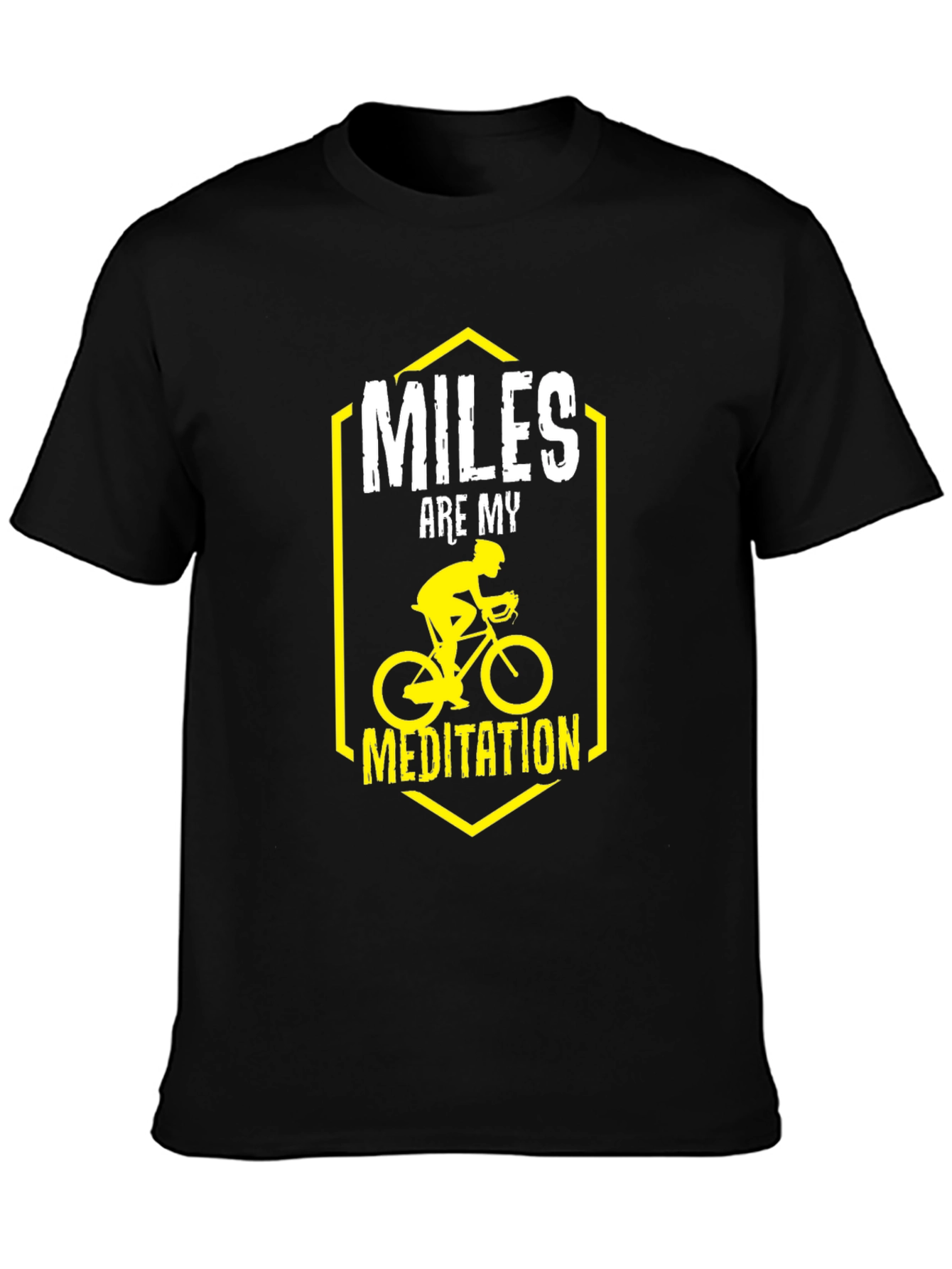 Miles Are My Meditation T-Shirt Biking Rider
