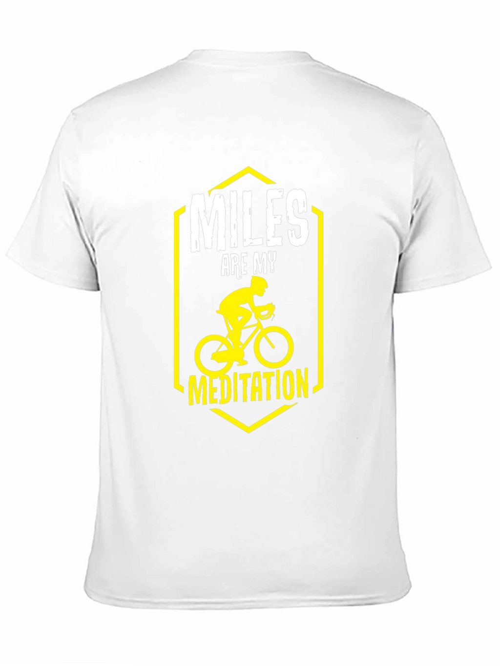 Miles Are My Meditation T-Shirt Biking Rider