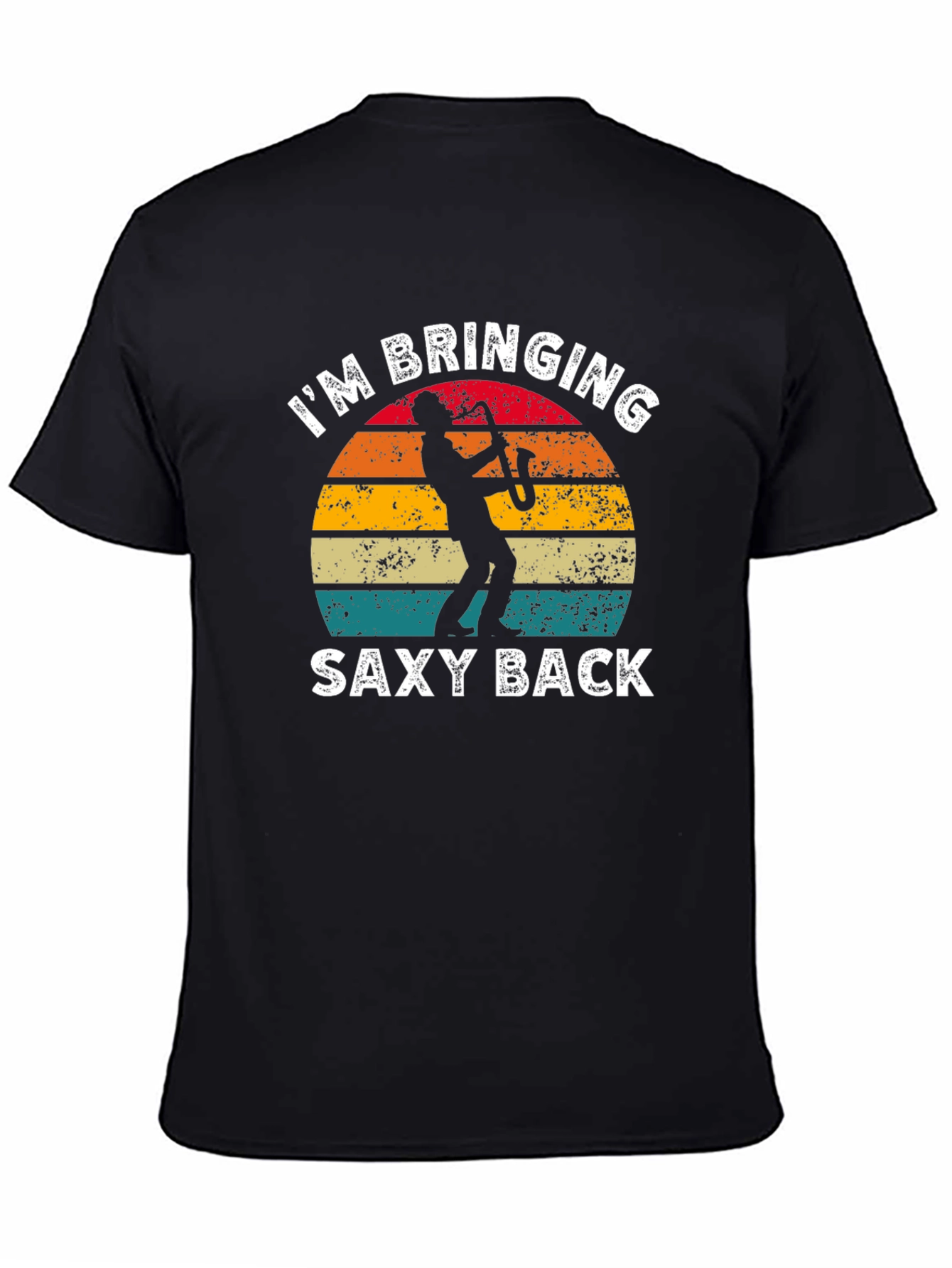Im Bringing Sexy Back Saxophone T-Shirt