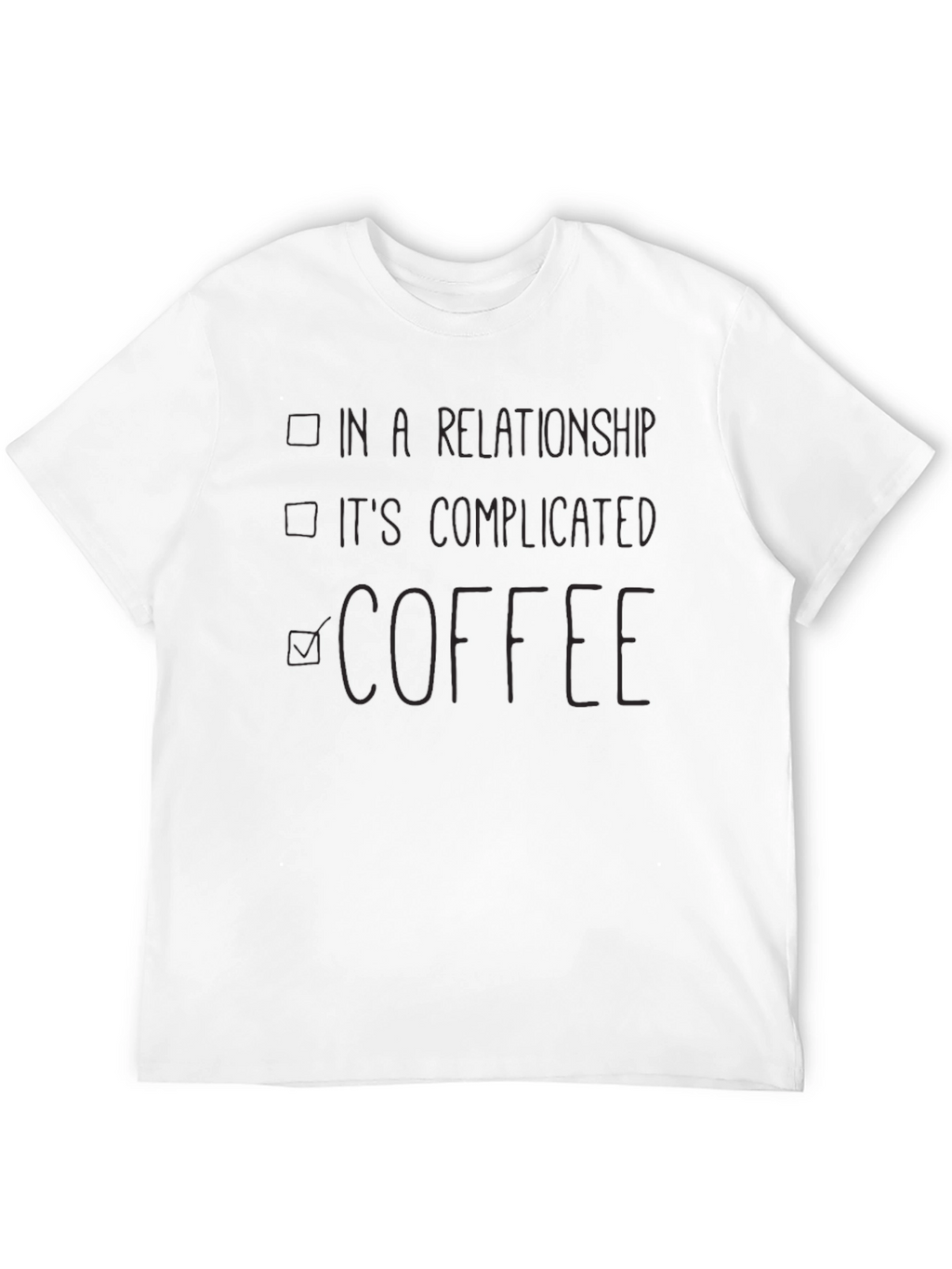 Coffee Lover T-Shirt - Relationship Status Tee