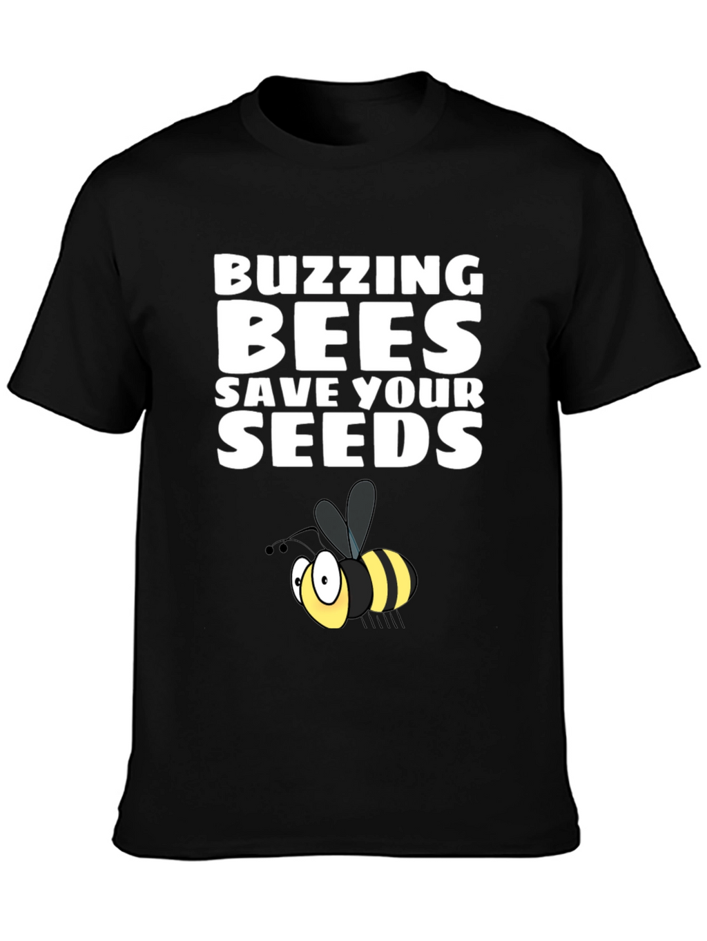 Buzzing Bees Save Your Seeds Graphic Tee