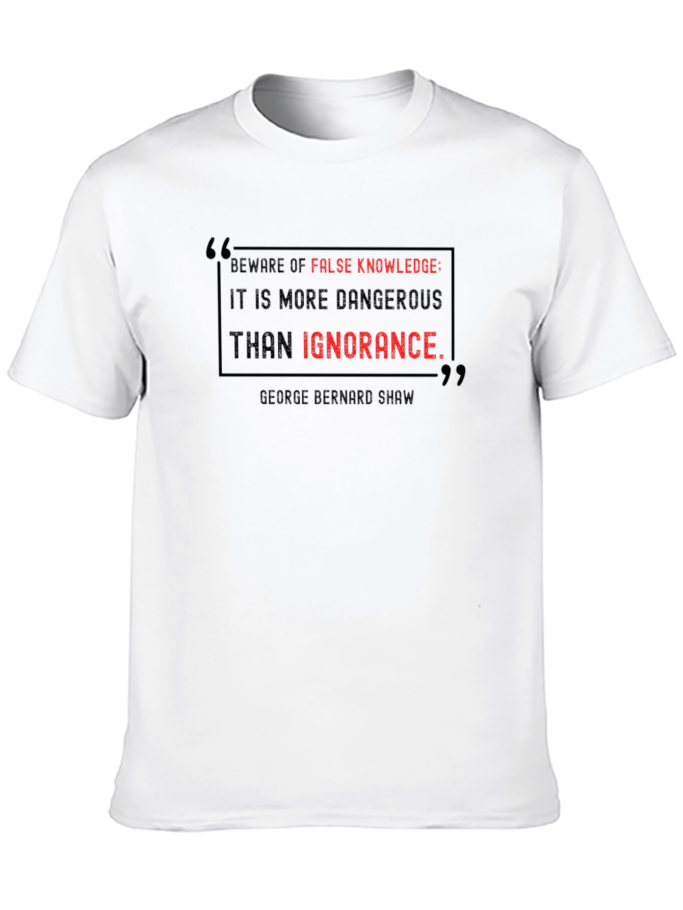 Beware of False Knowledge T-Shirt