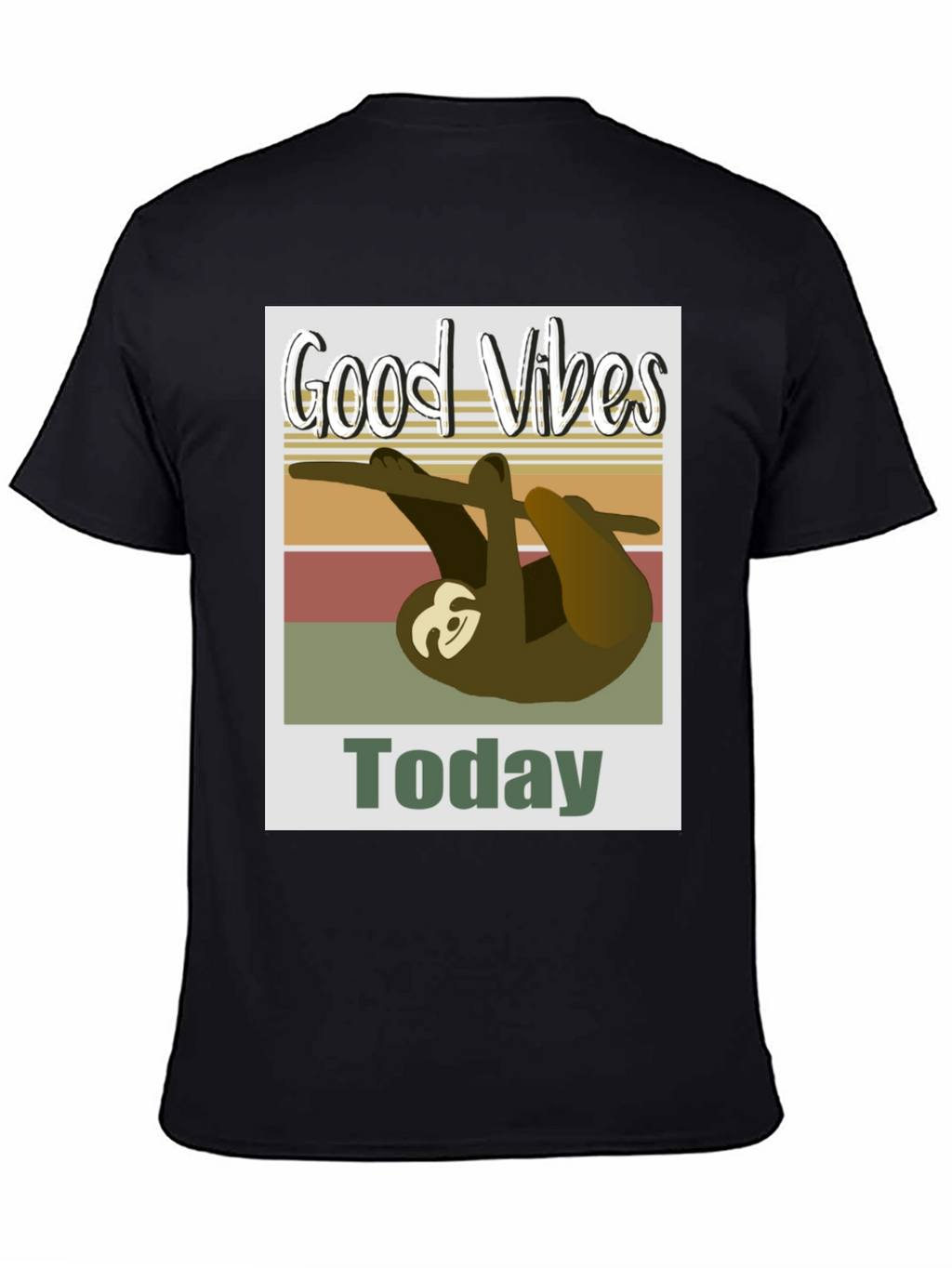 Good Vibes Sloth T-Shirt - Today Graphic Tee