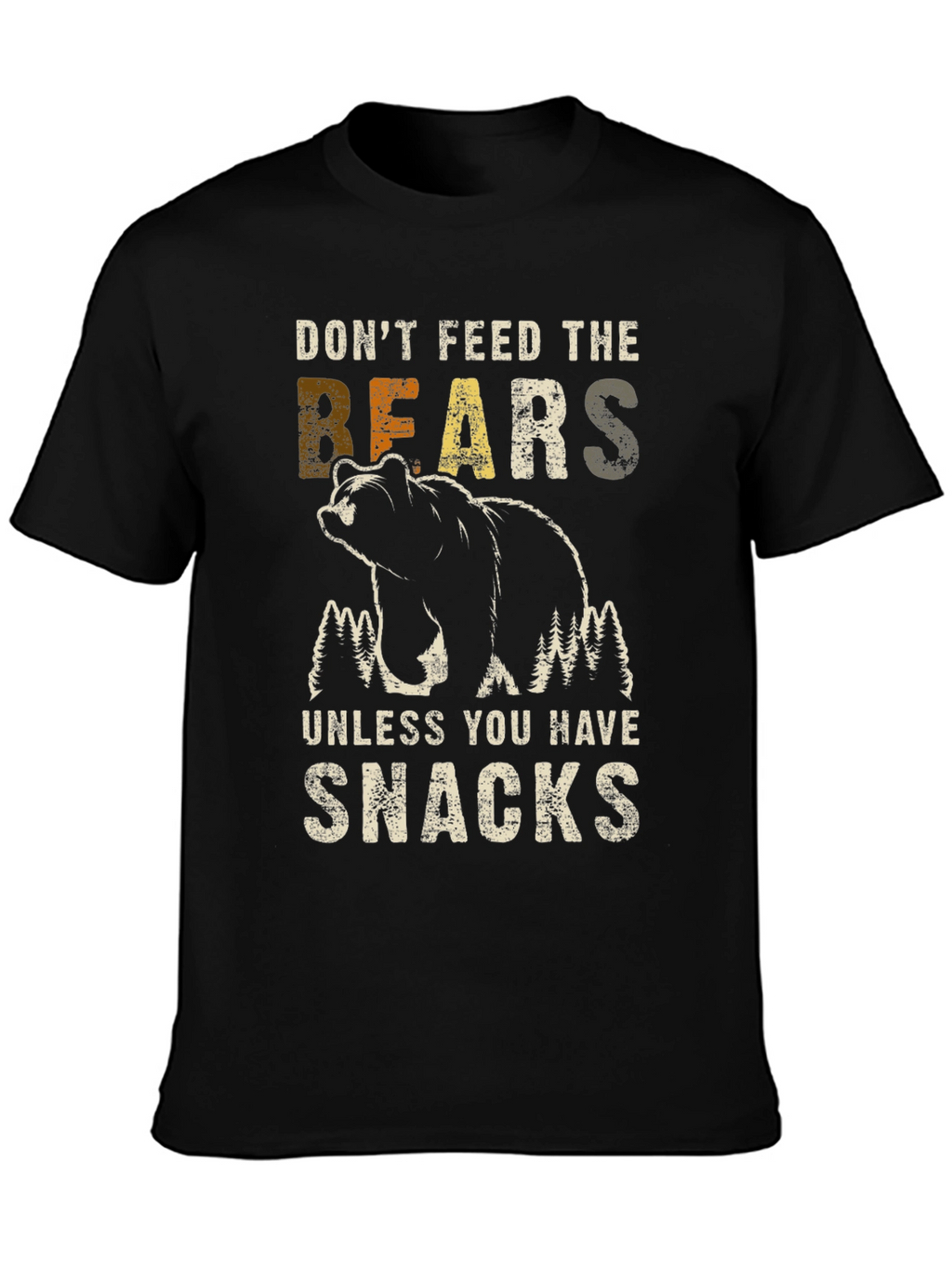 Dont Feed the Bears Graphic Tee