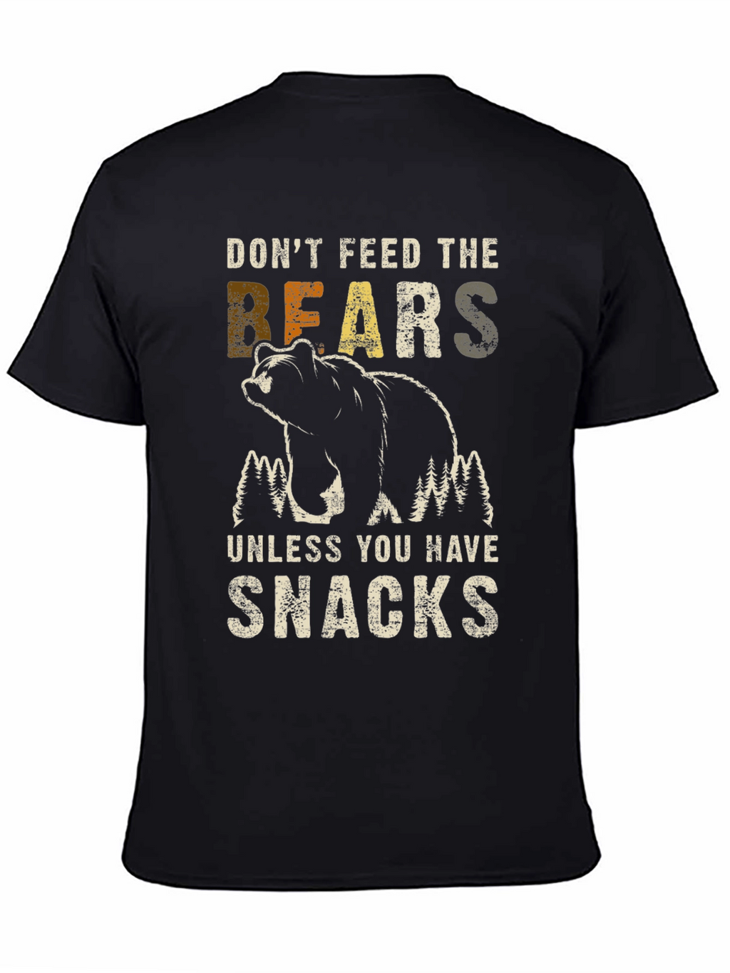Dont Feed the Bears Graphic Tee