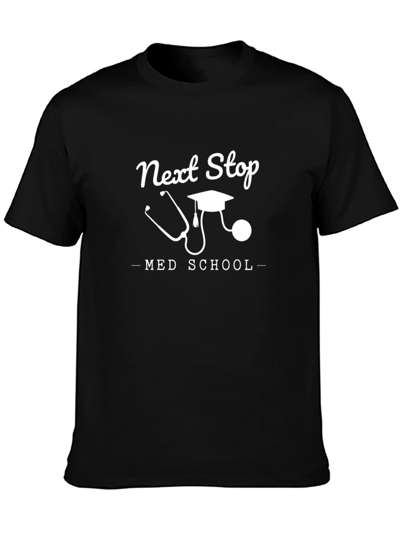 Next Stop Med School T-Shirt
