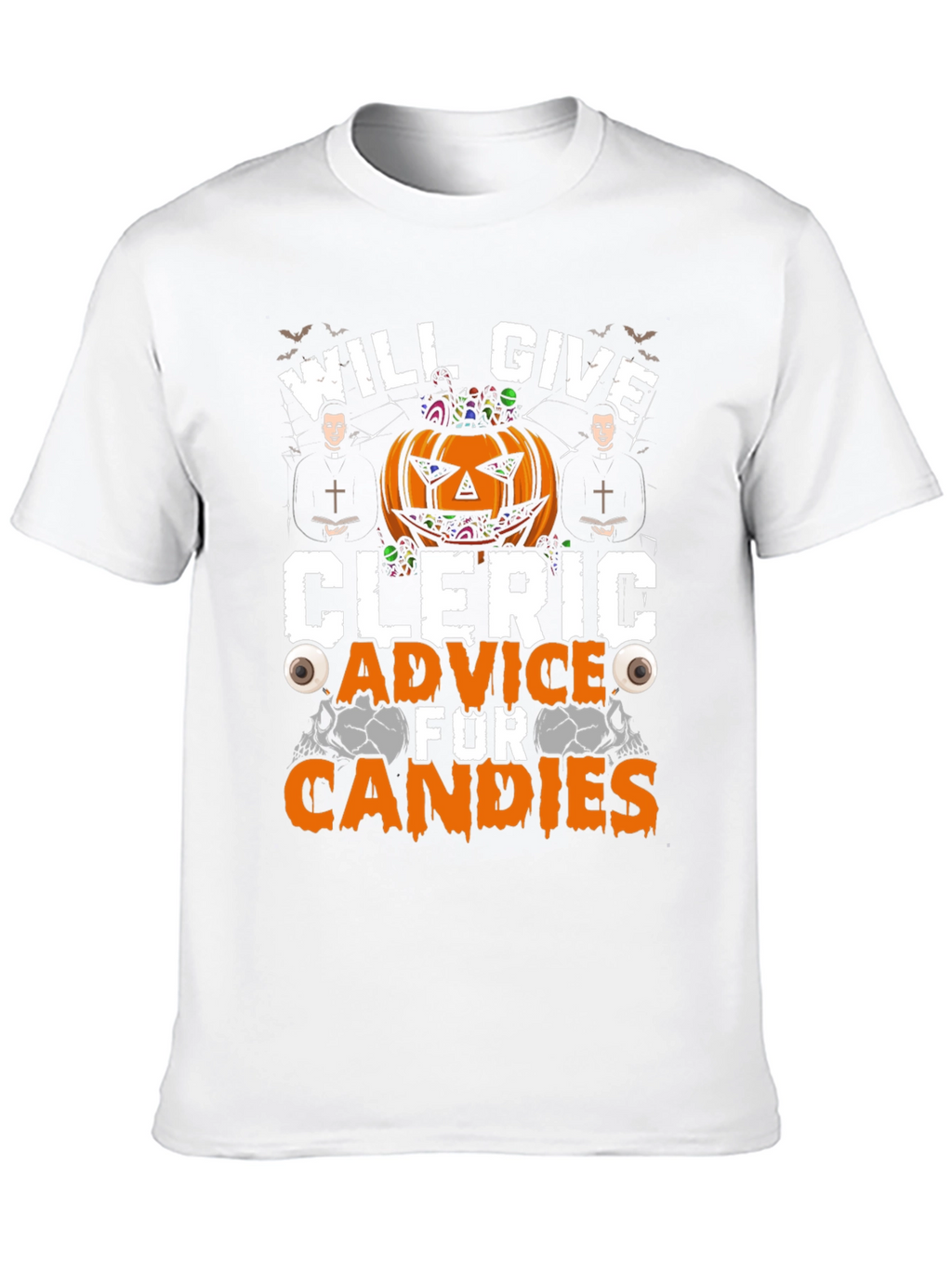 Will Give Cleric Advice for Candies T-Shirt Halloween