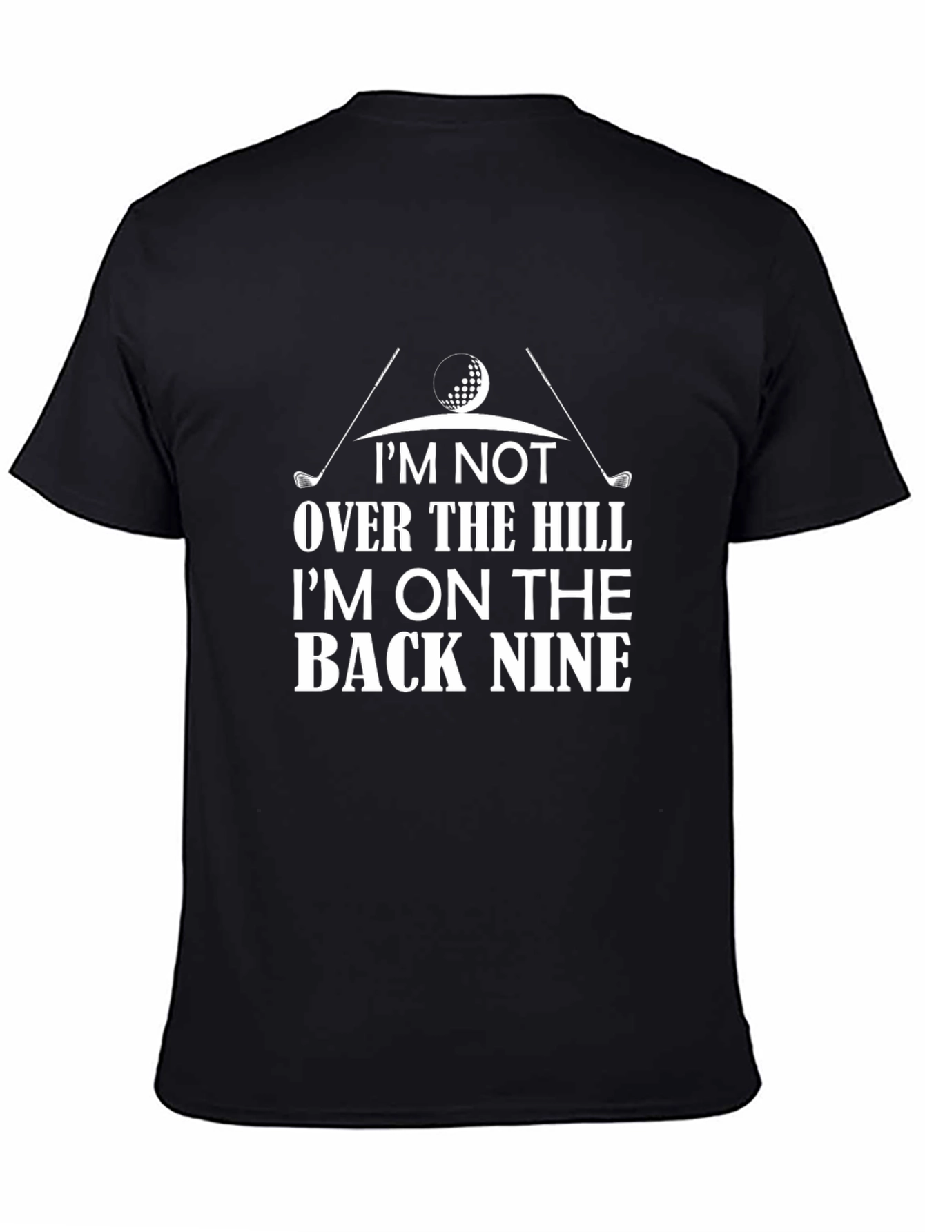 Funny Golf T-Shirt - Im On The Back Nine