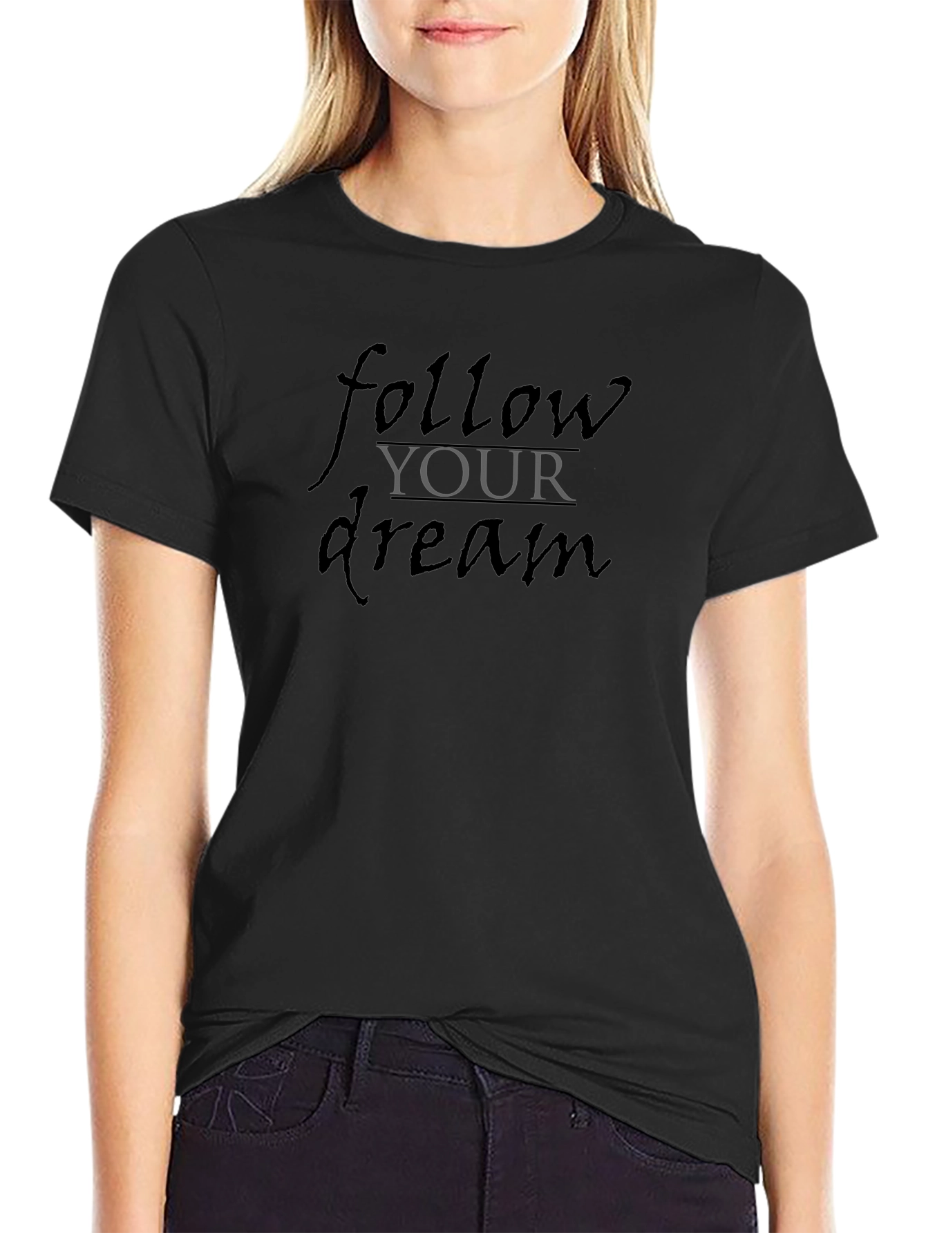Follow Your Dream Graphic Tee - Inspirational Black T-Shirt