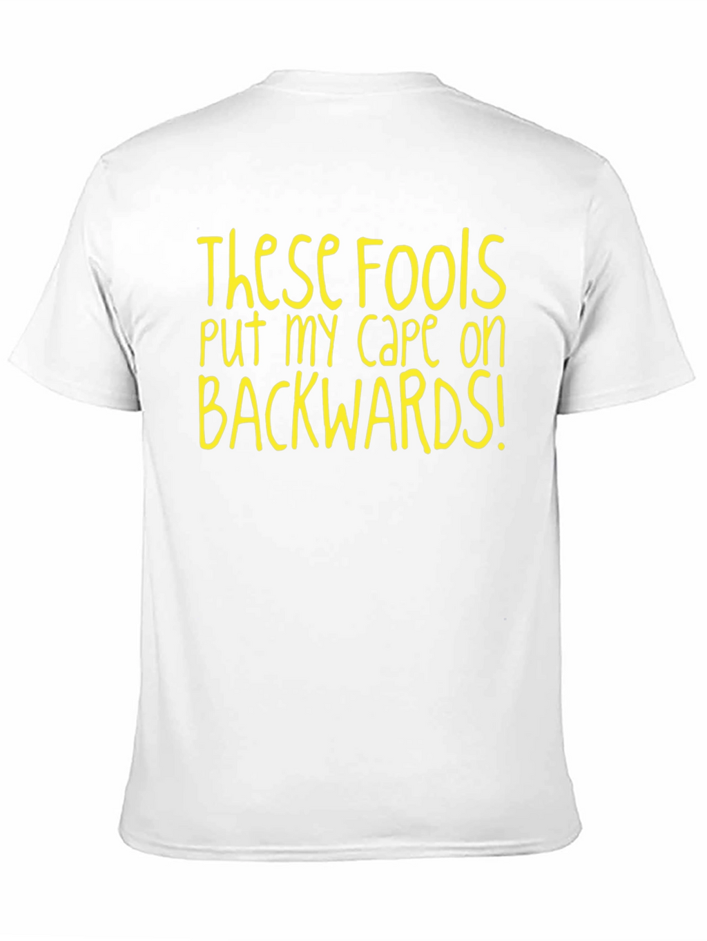 Funny Backwards Cape T-Shirt