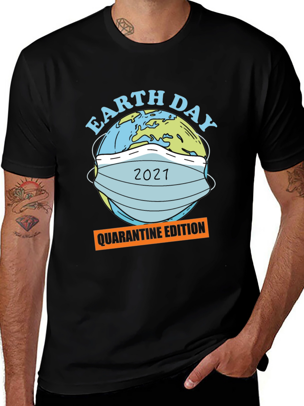 Earth Day 2021 Quarantine Edition Graphic T-Shirt