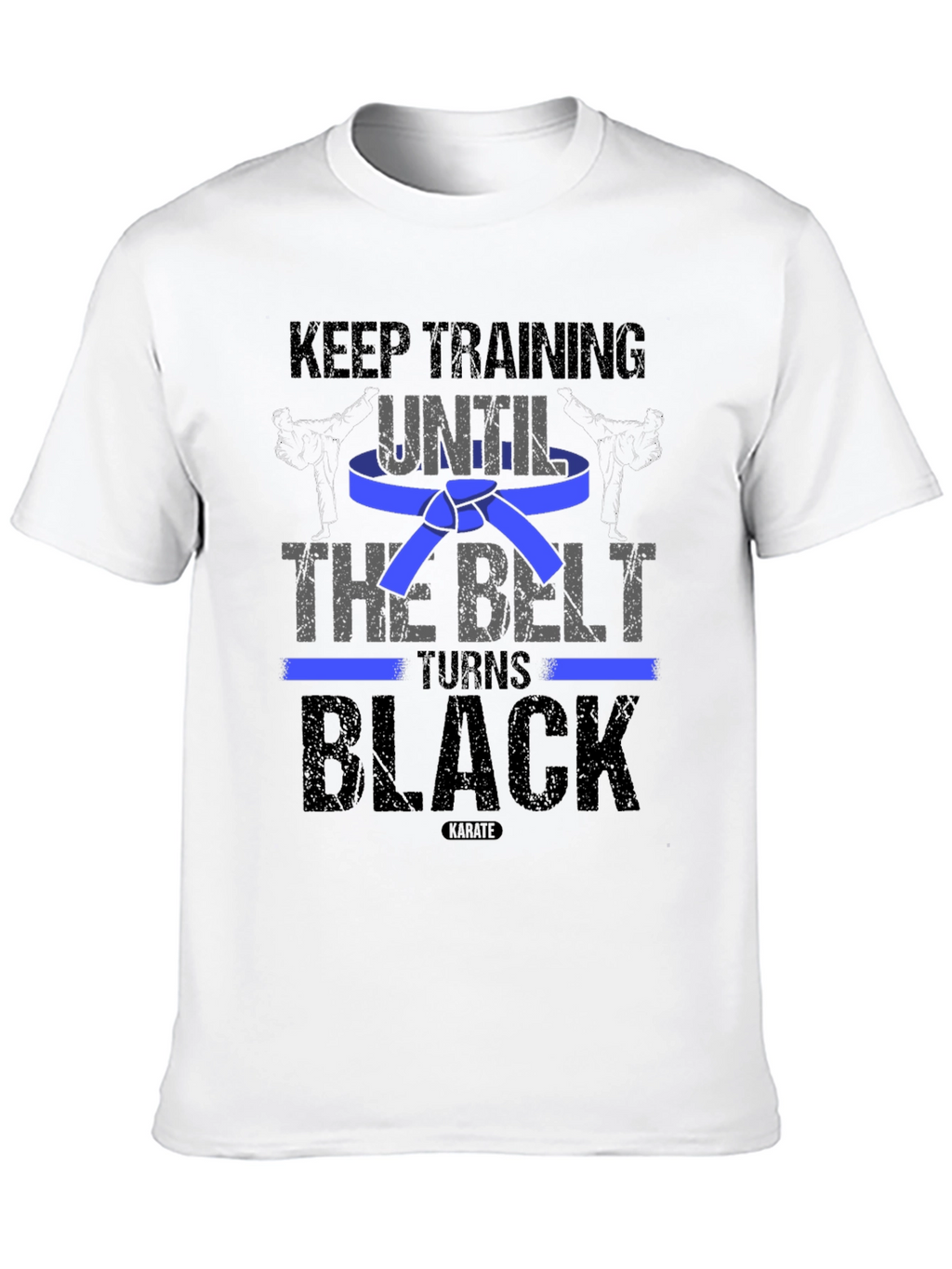 Keep Training Karate T-Shirt