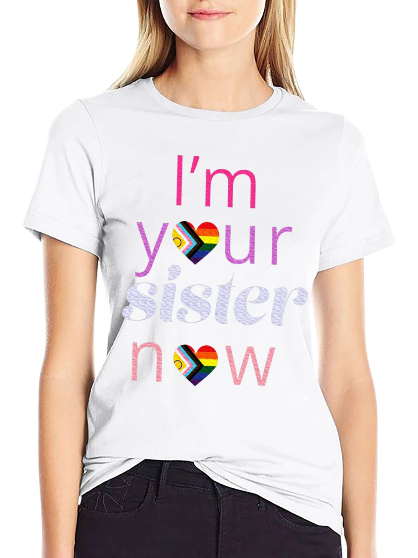 Im Your Sister Now T-Shirt LGBTQ Pride