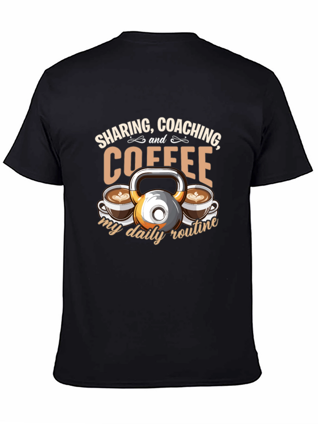 Sharing Coaching & Coffee Daily Routine T-Shirt