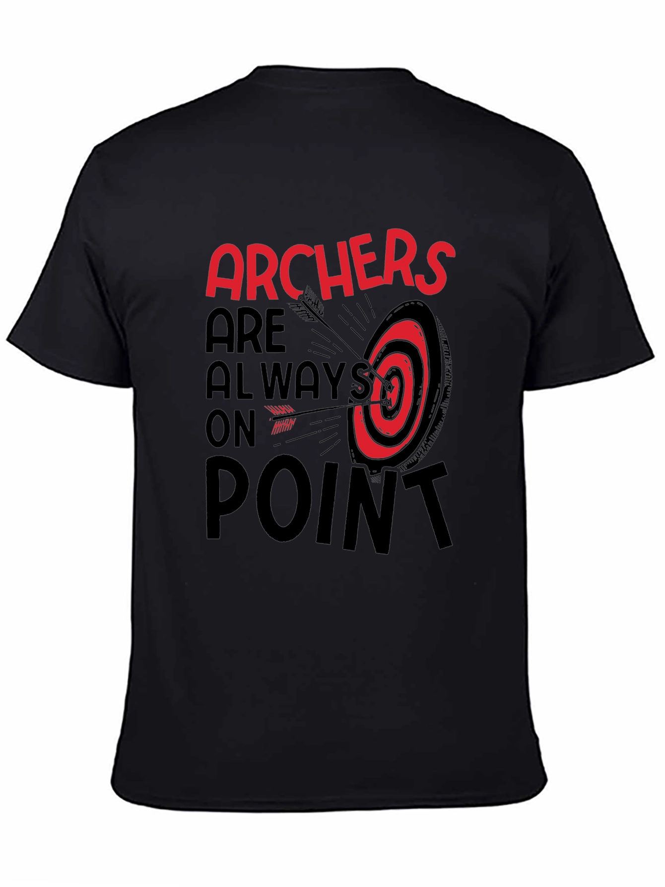 Archers Always on Point T-Shirt