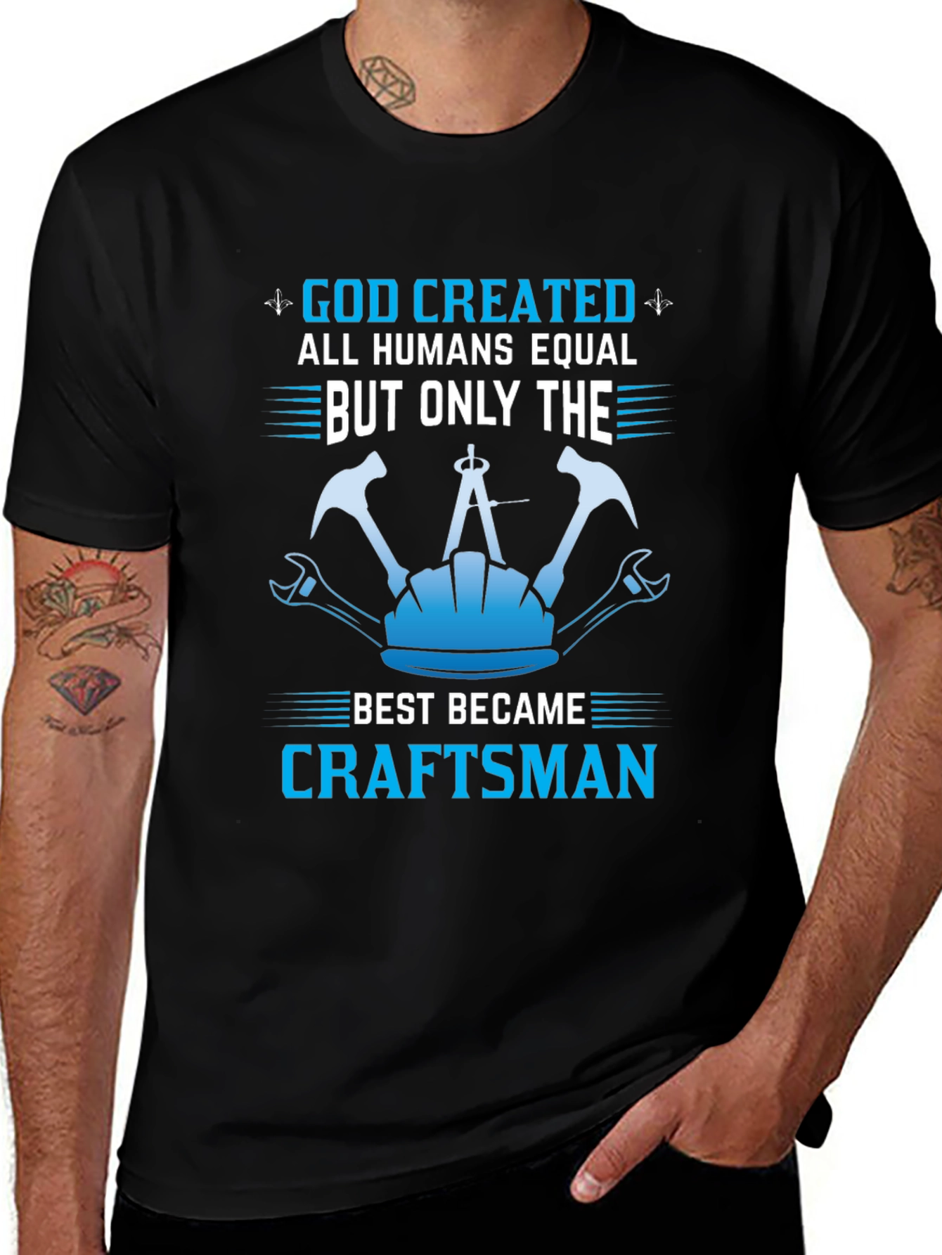 Craftsman T-Shirt - God Created Craftsman
