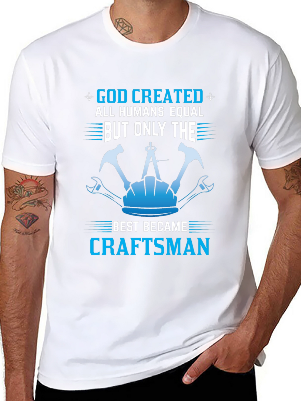 Craftsman T-Shirt - God Created Craftsman