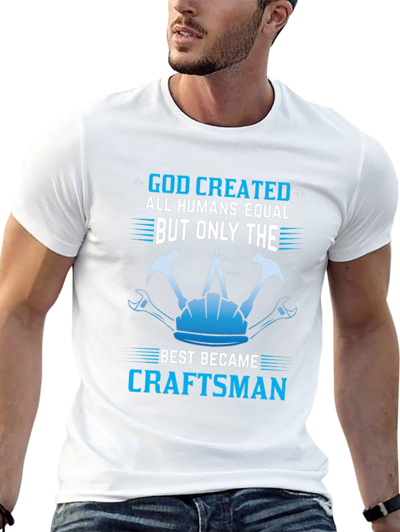 Craftsman T-Shirt - God Created Craftsman