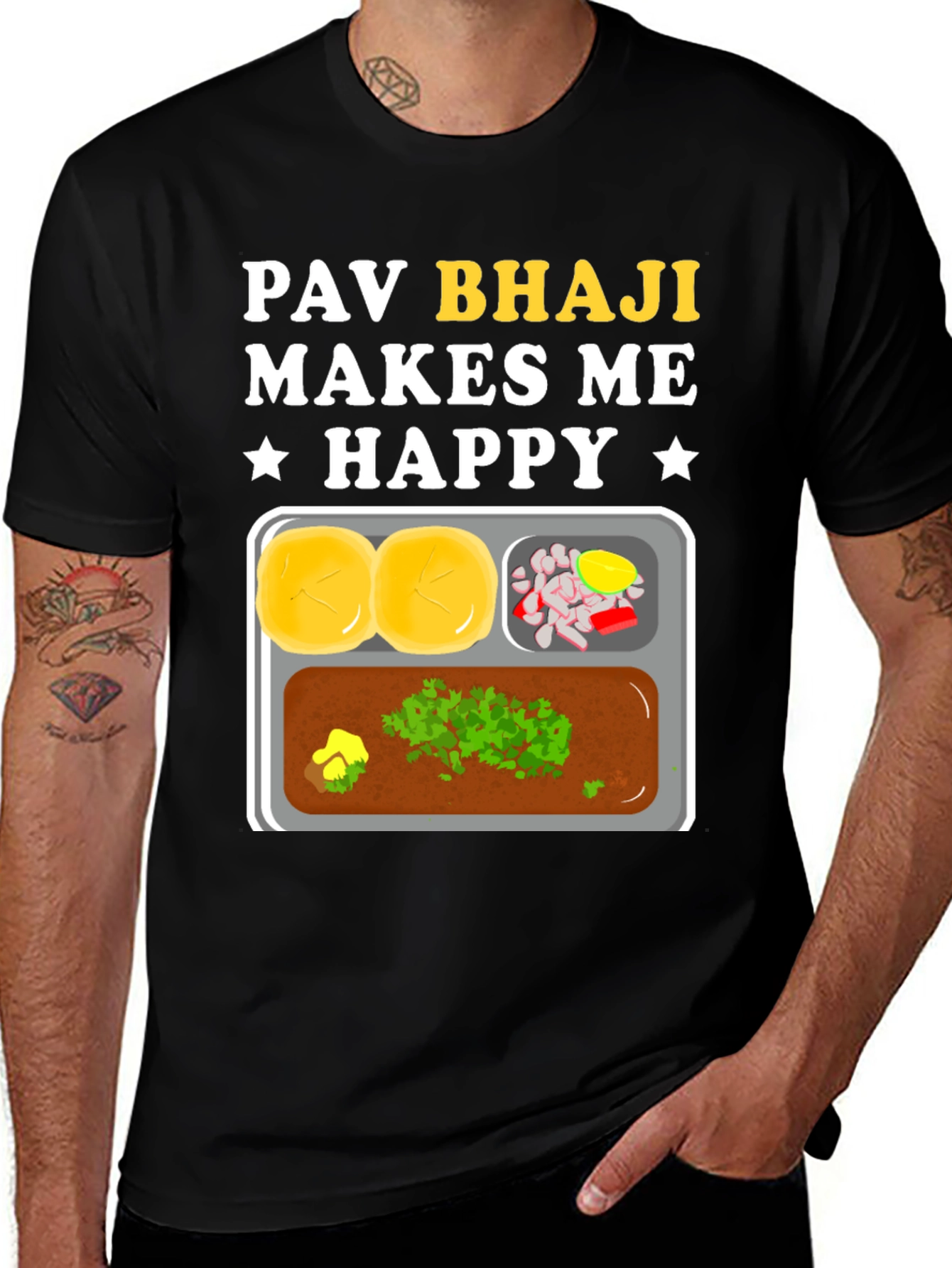 Pav Bhaji Makes Me Happy Graphic Tee