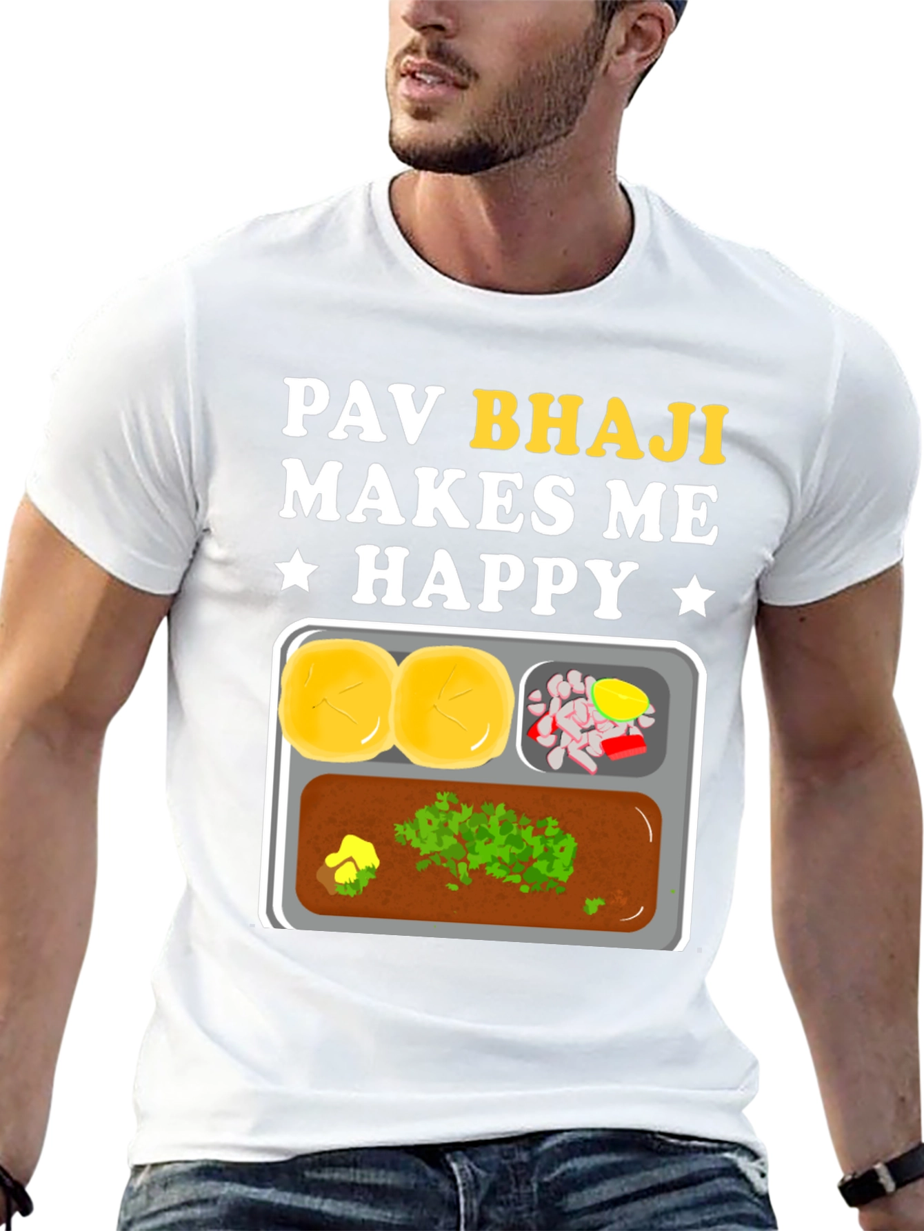 Pav Bhaji Makes Me Happy Graphic Tee