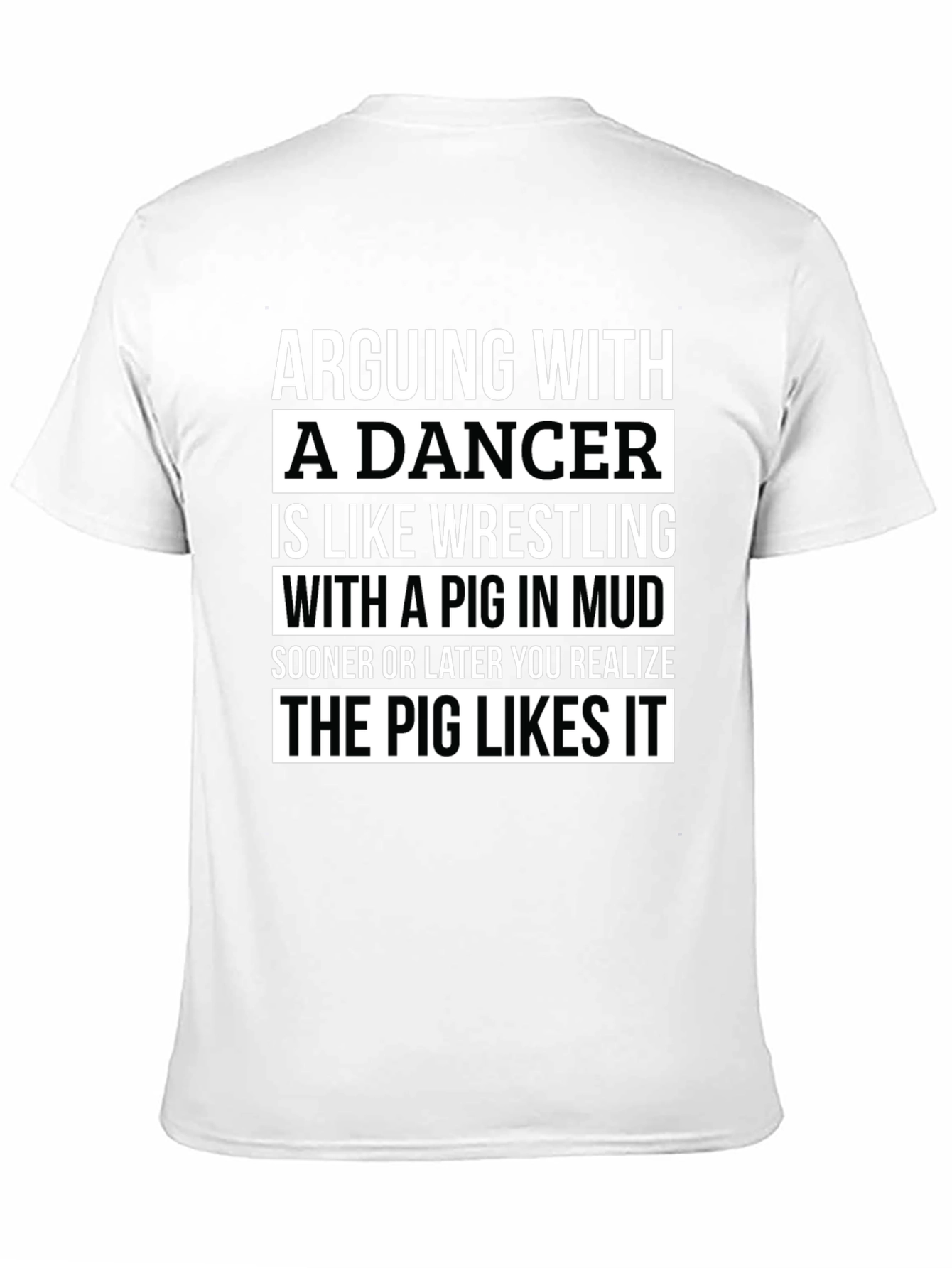 Arguing with a Dancer T-Shirt