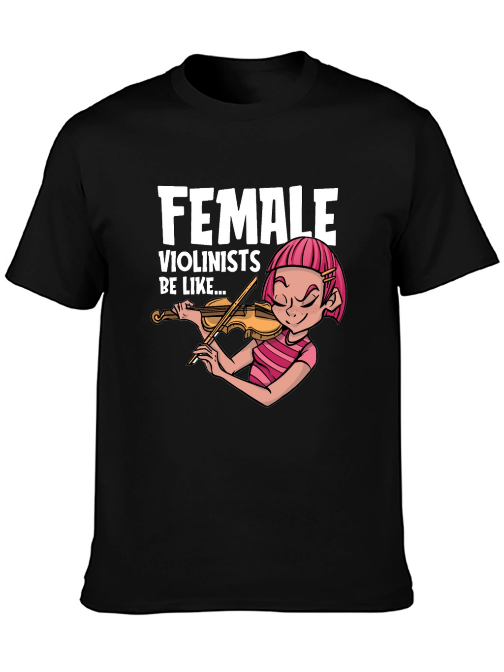 Funny Female Violinist Graphic Tee - Black