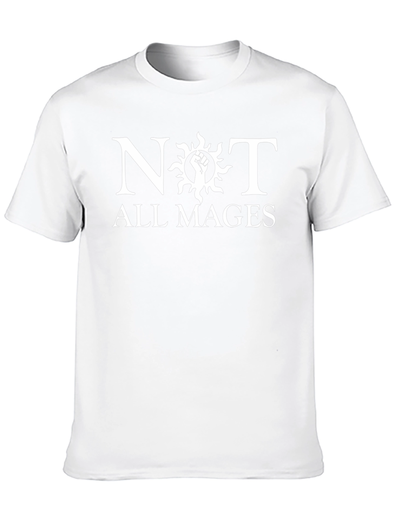 Not All Mages Graphic Tee