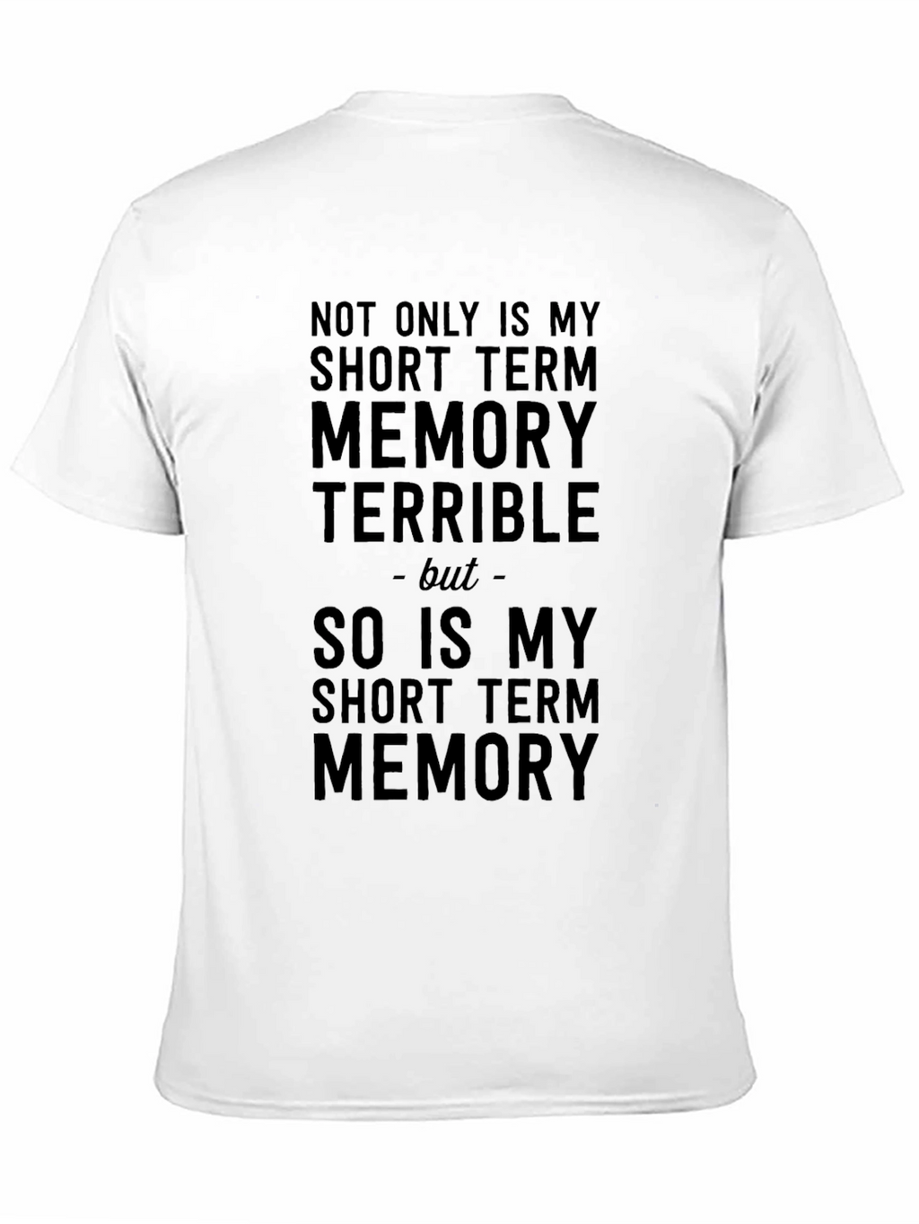 Humorous Memory T-Shirt