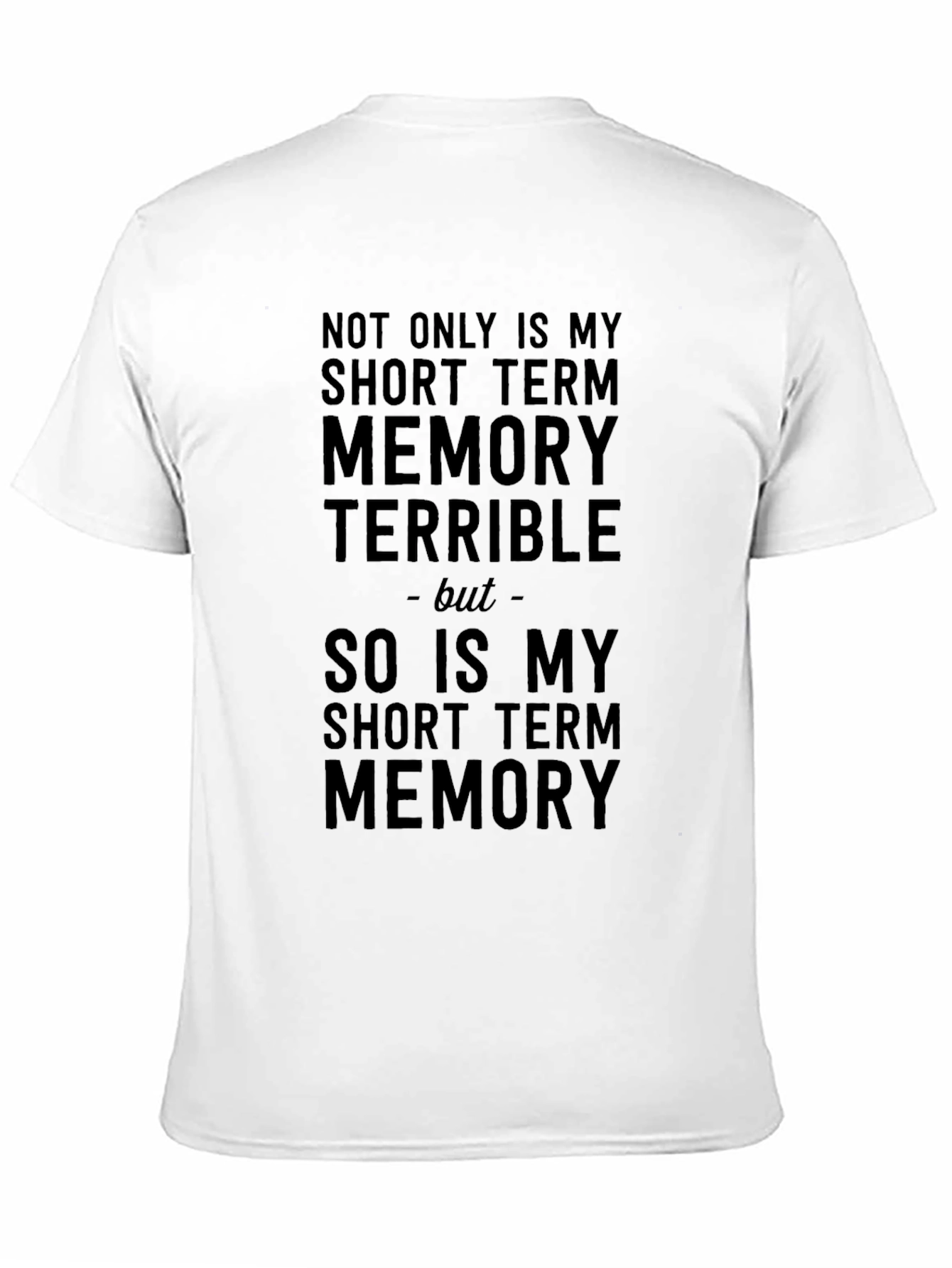 Humorous Memory T-Shirt