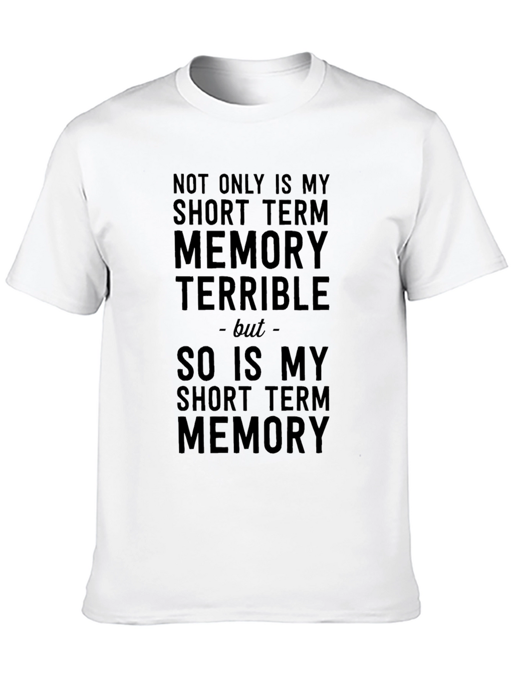 Humorous Memory T-Shirt