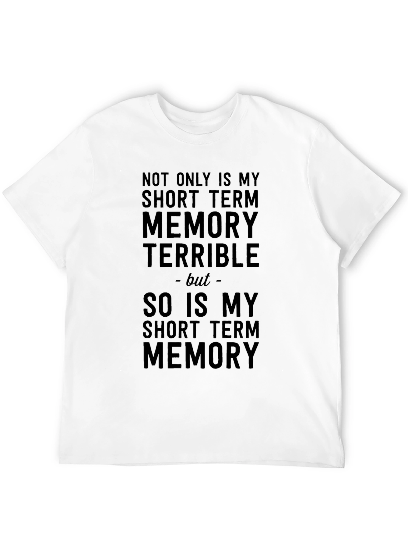 Humorous Memory T-Shirt