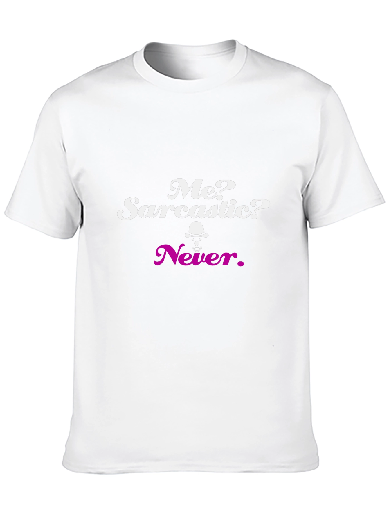 Sarcastic Never Graphic Tee - Black Crew Neck T-Shirt