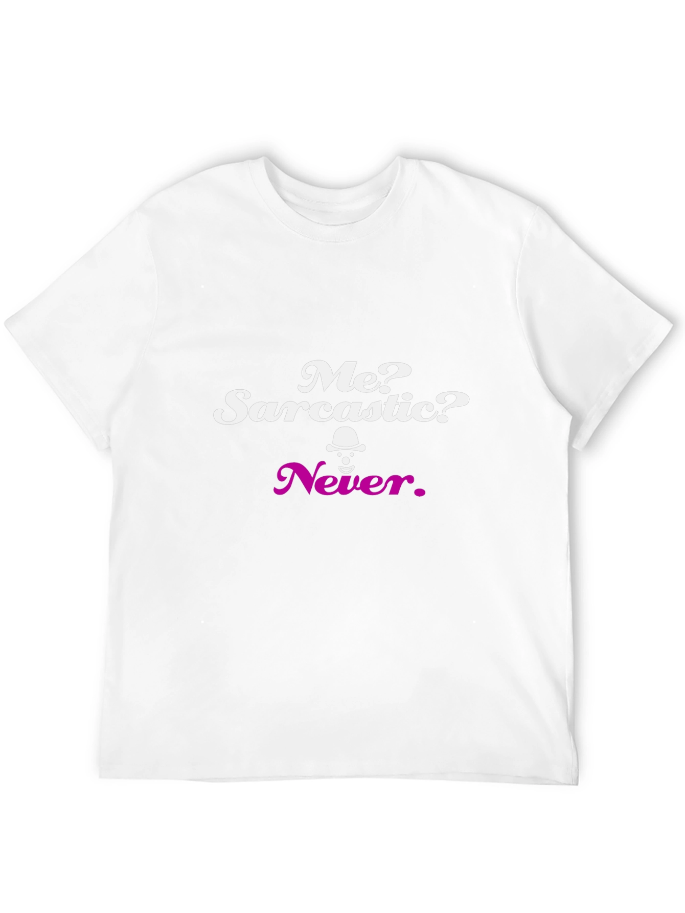 Sarcastic Never Graphic Tee - Black Crew Neck T-Shirt