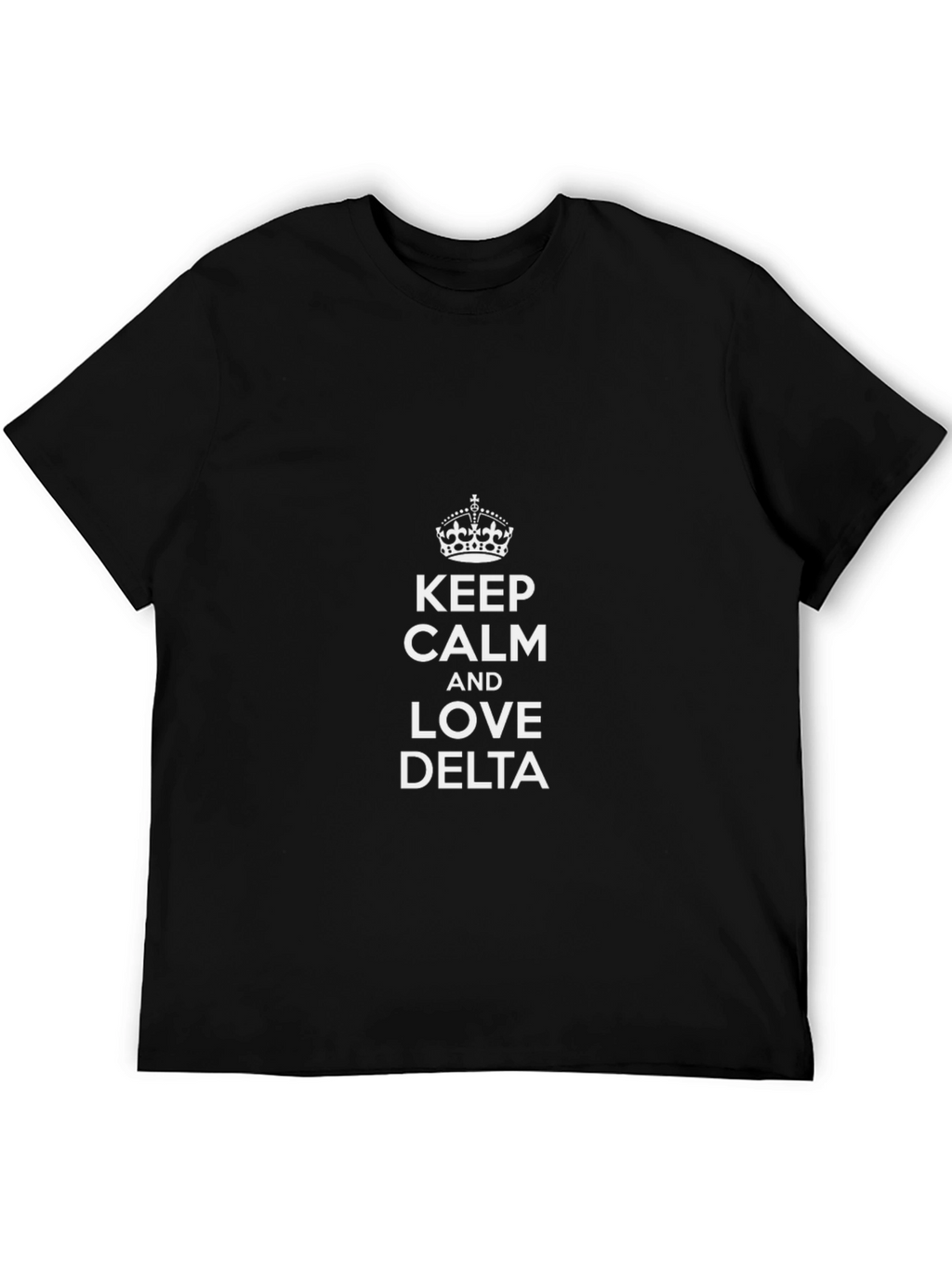 Keep Calm and Love Delta Black T-Shirt