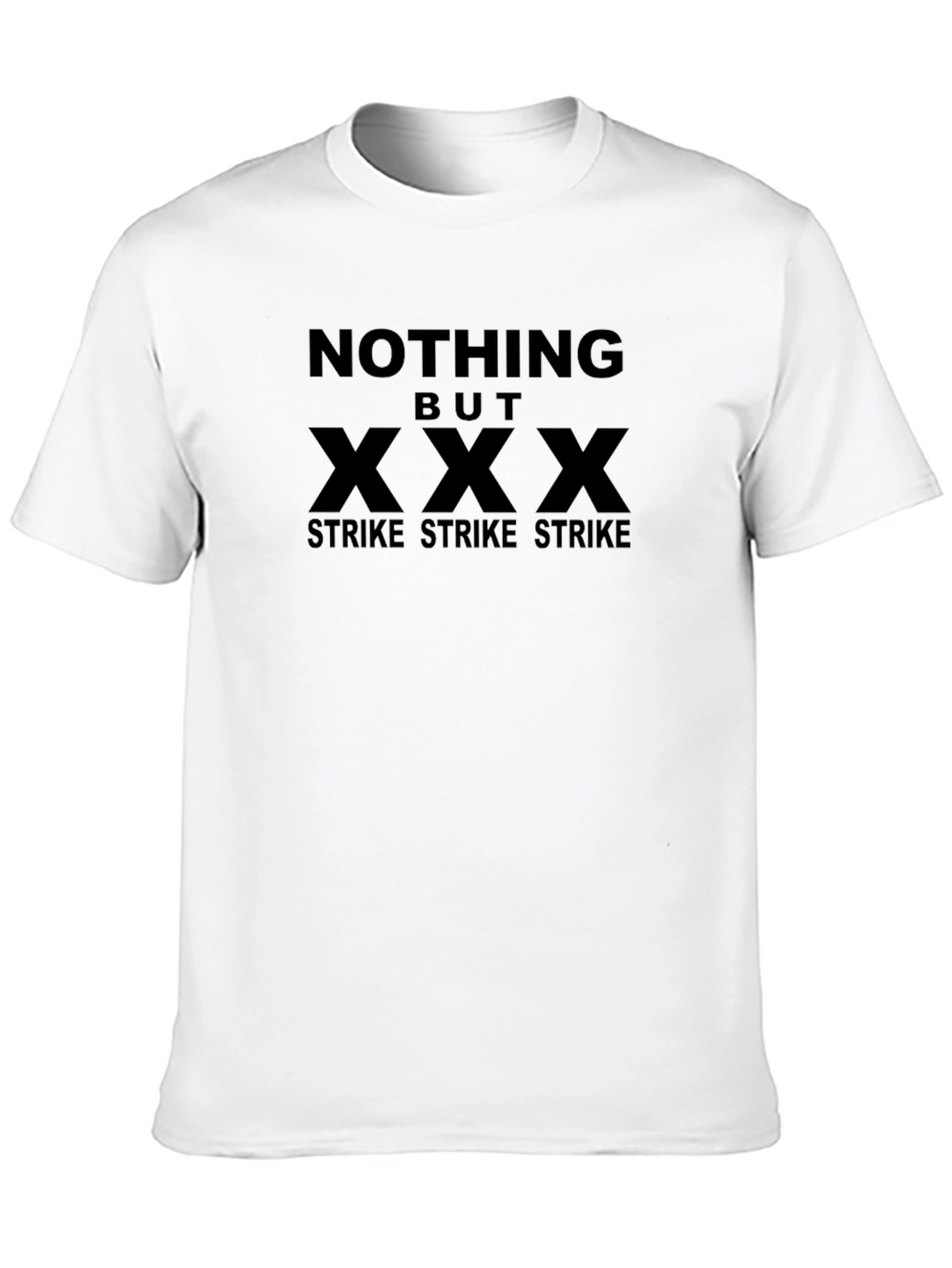 Nothing But XXX Strike T-Shirt - Mens Black Tee