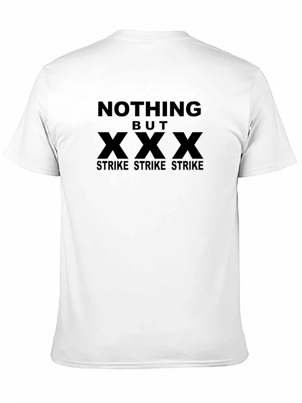 Nothing But XXX Strike T-Shirt - Mens Black Tee