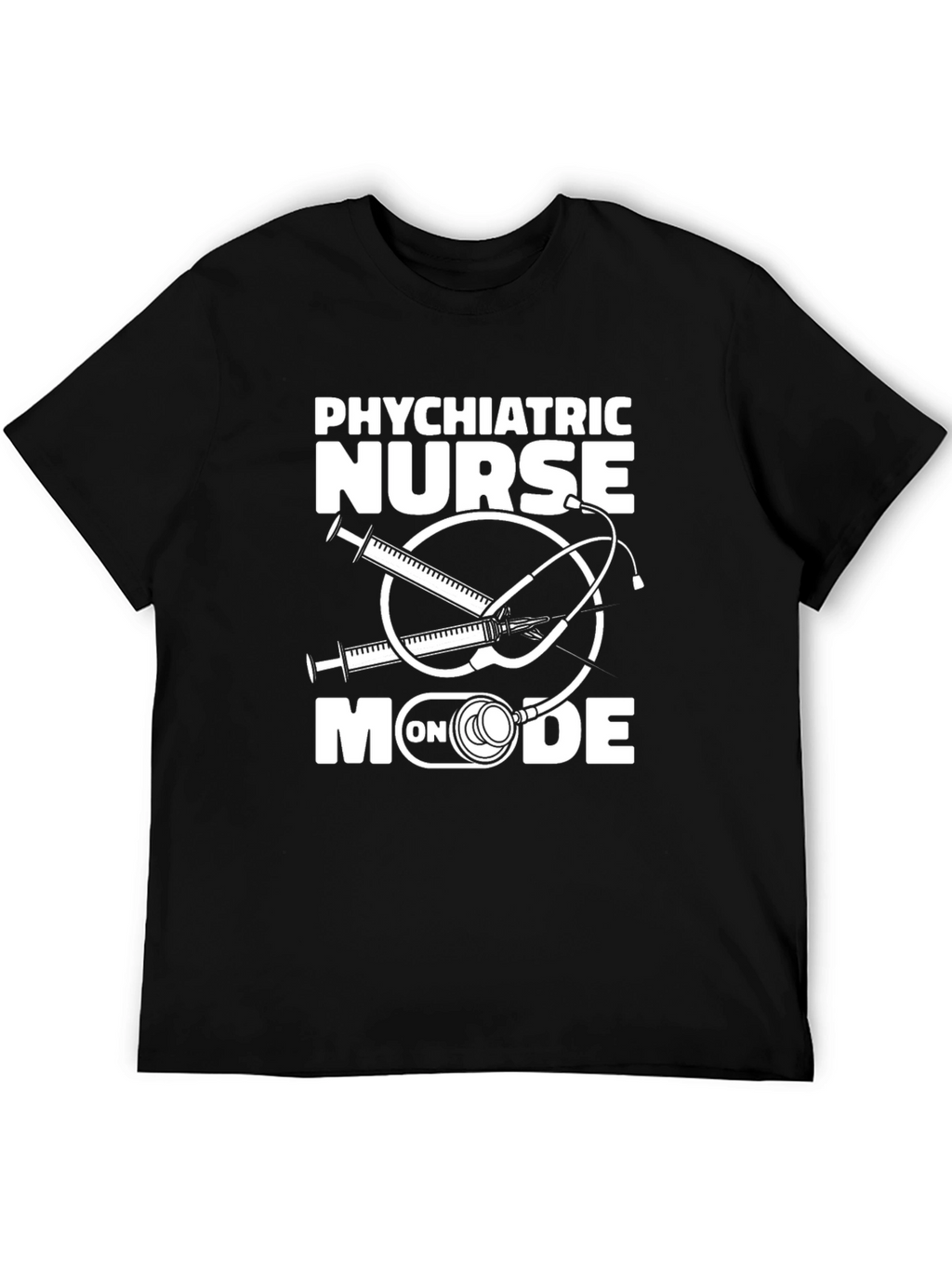 Psychiatric Nurse On Mode Black T-Shirt