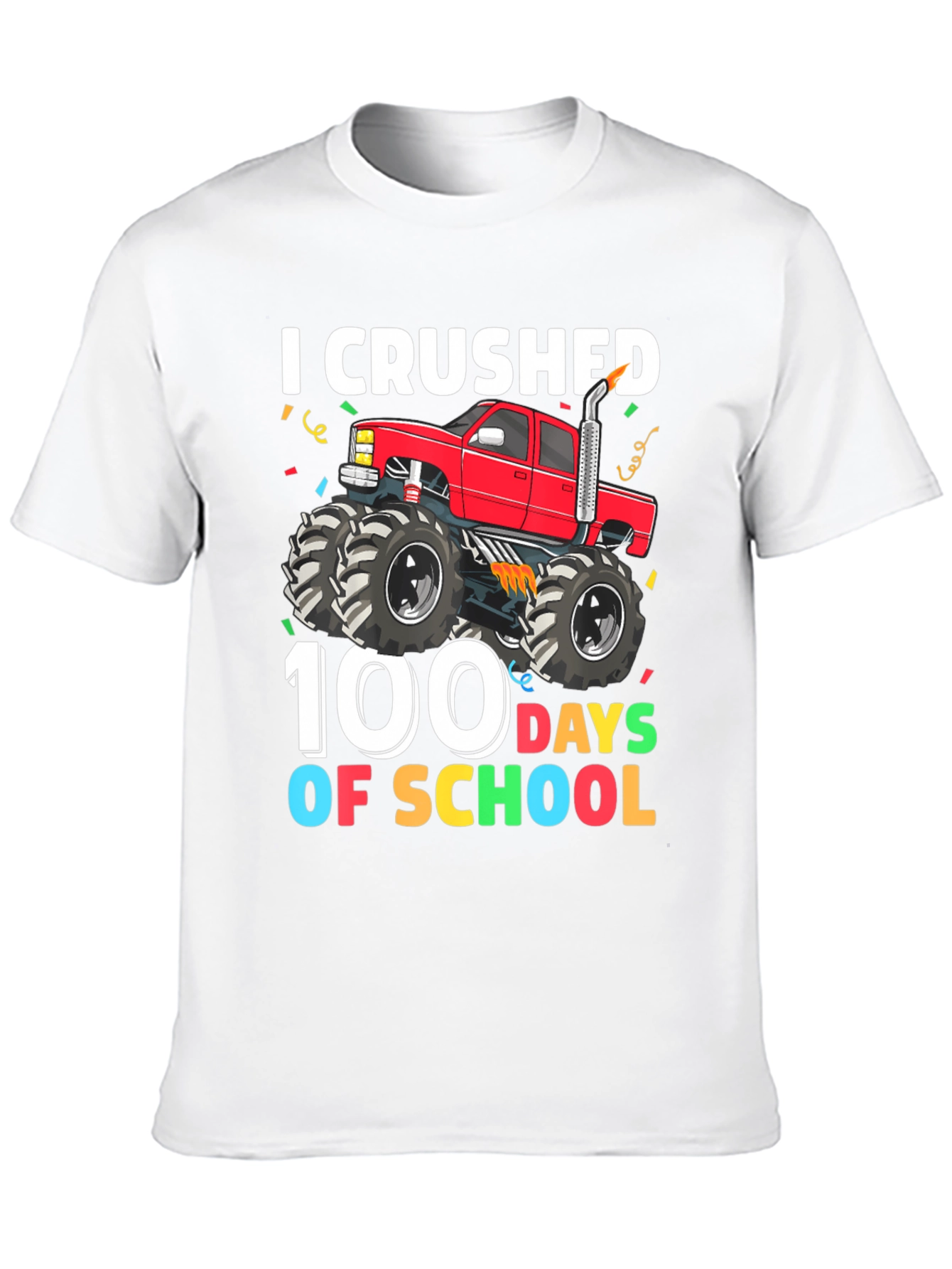 I Crushed 100 Days Of School Monster Truck Tee