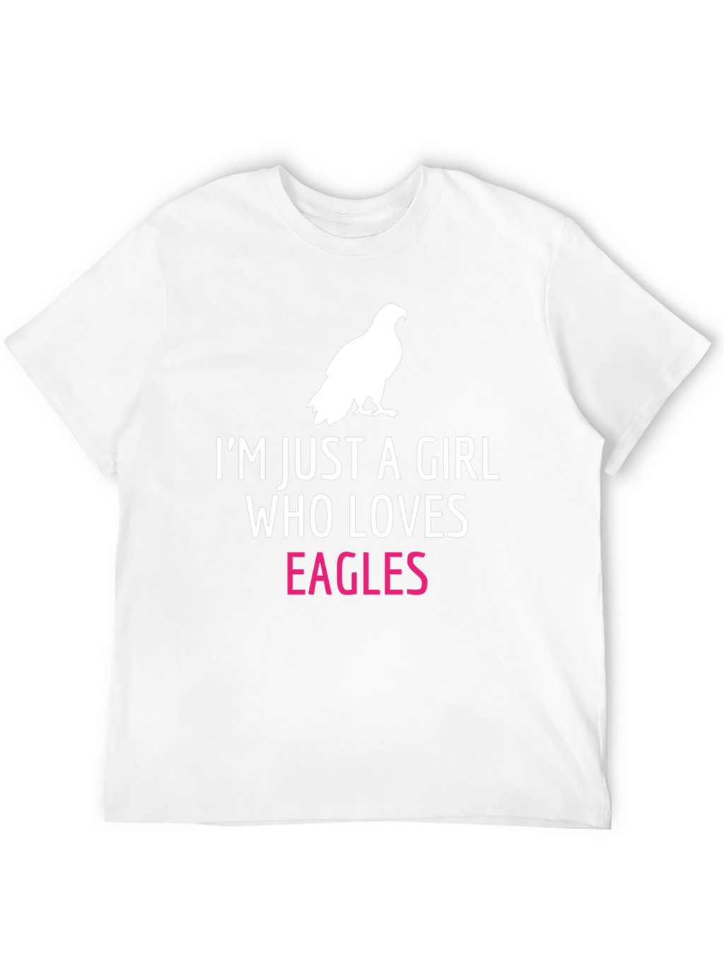 Im Just a Girl Who Loves Eagles T-Shirt