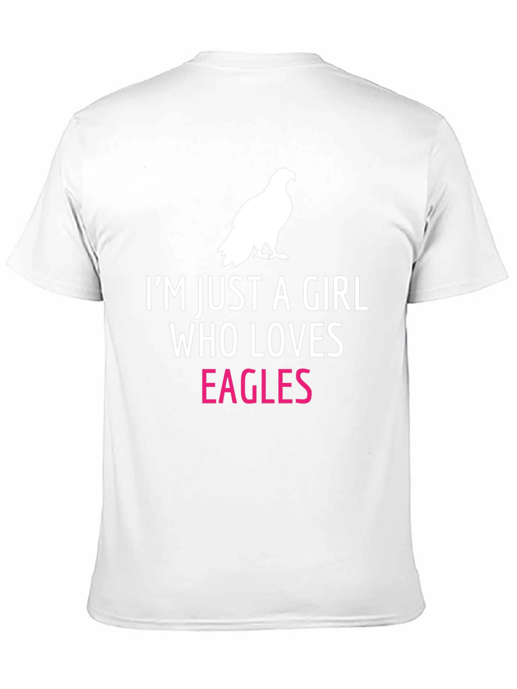 Im Just a Girl Who Loves Eagles T-Shirt