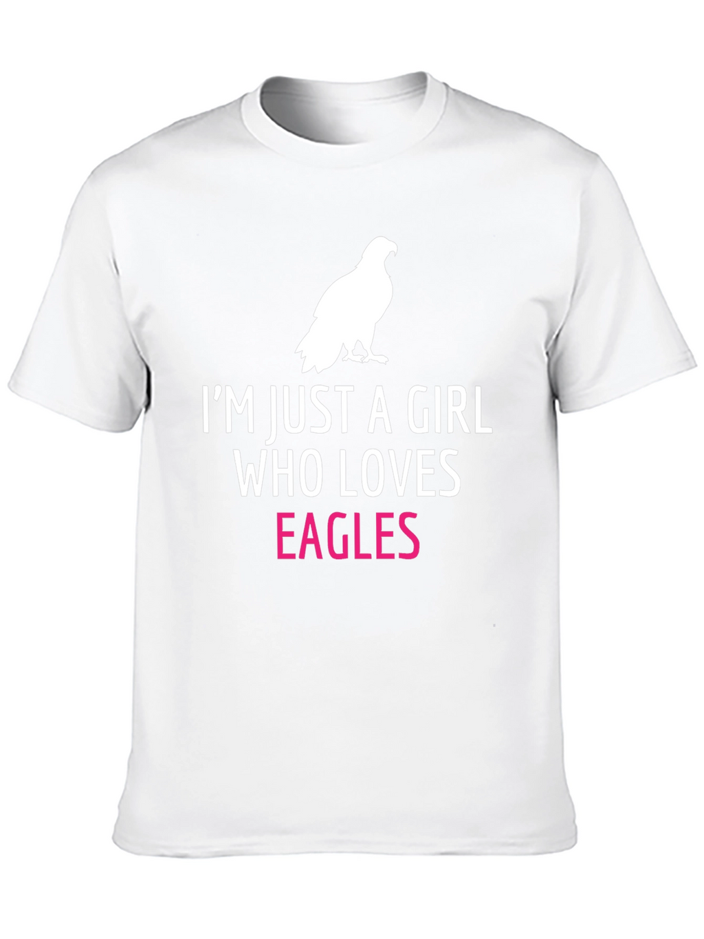 Im Just a Girl Who Loves Eagles T-Shirt
